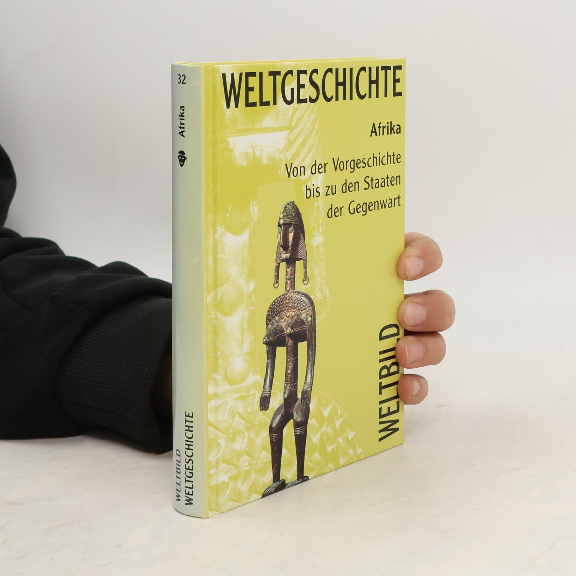 Collectif d'auteurs Weltgeschichte 32. Afrika