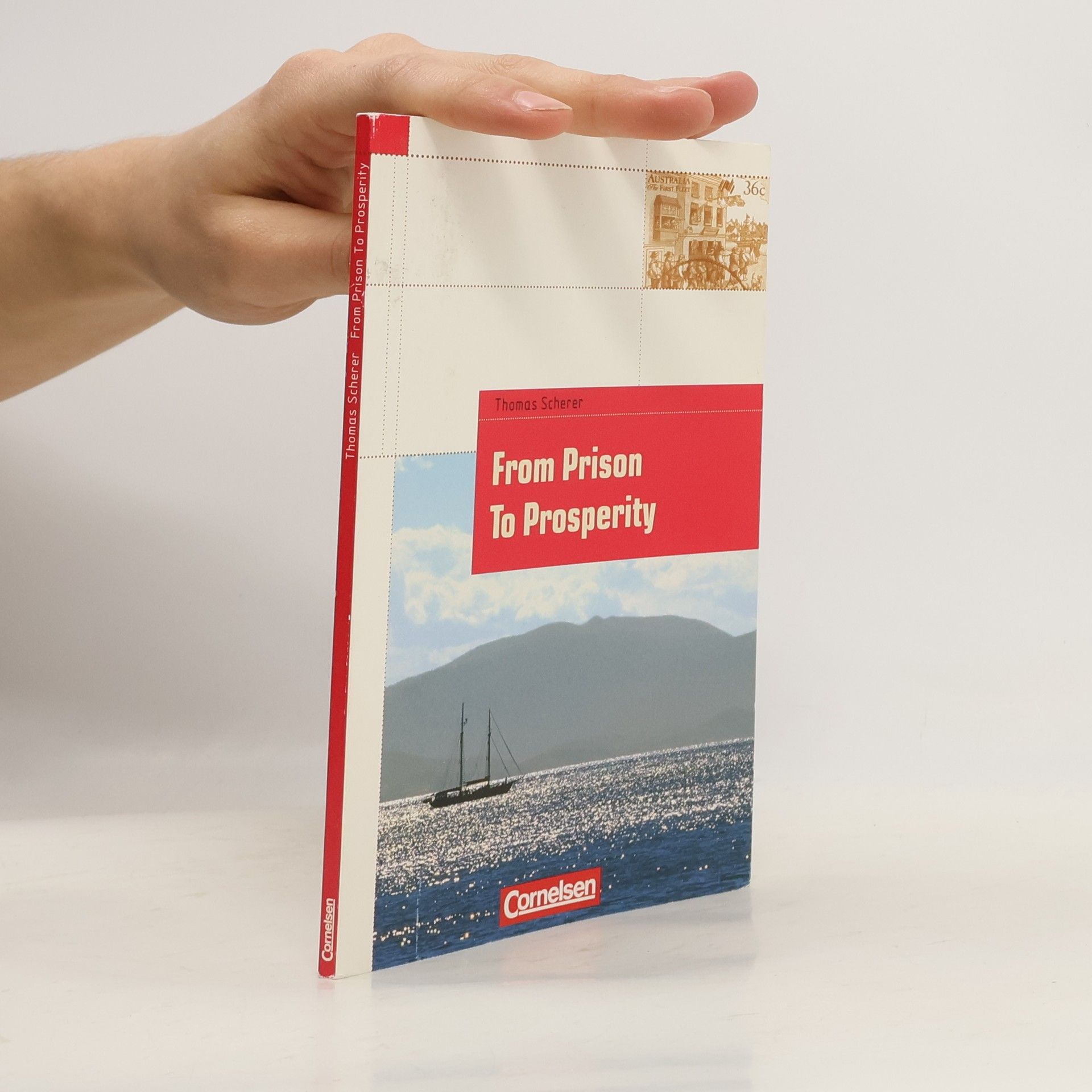 Thomas Scherer From Prison to Prosperity