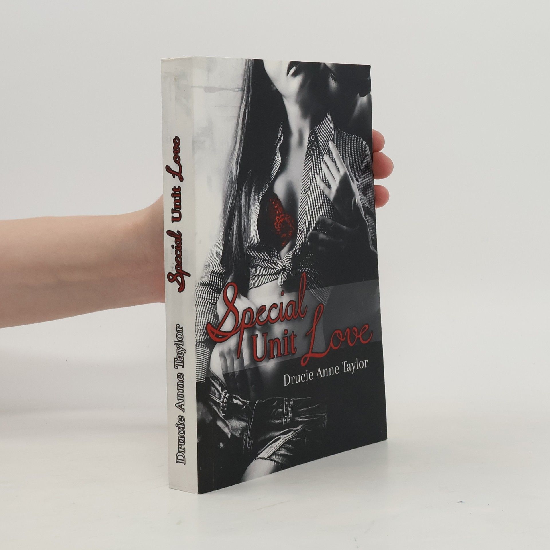 Drucie Anne Taylor Special Unit Love