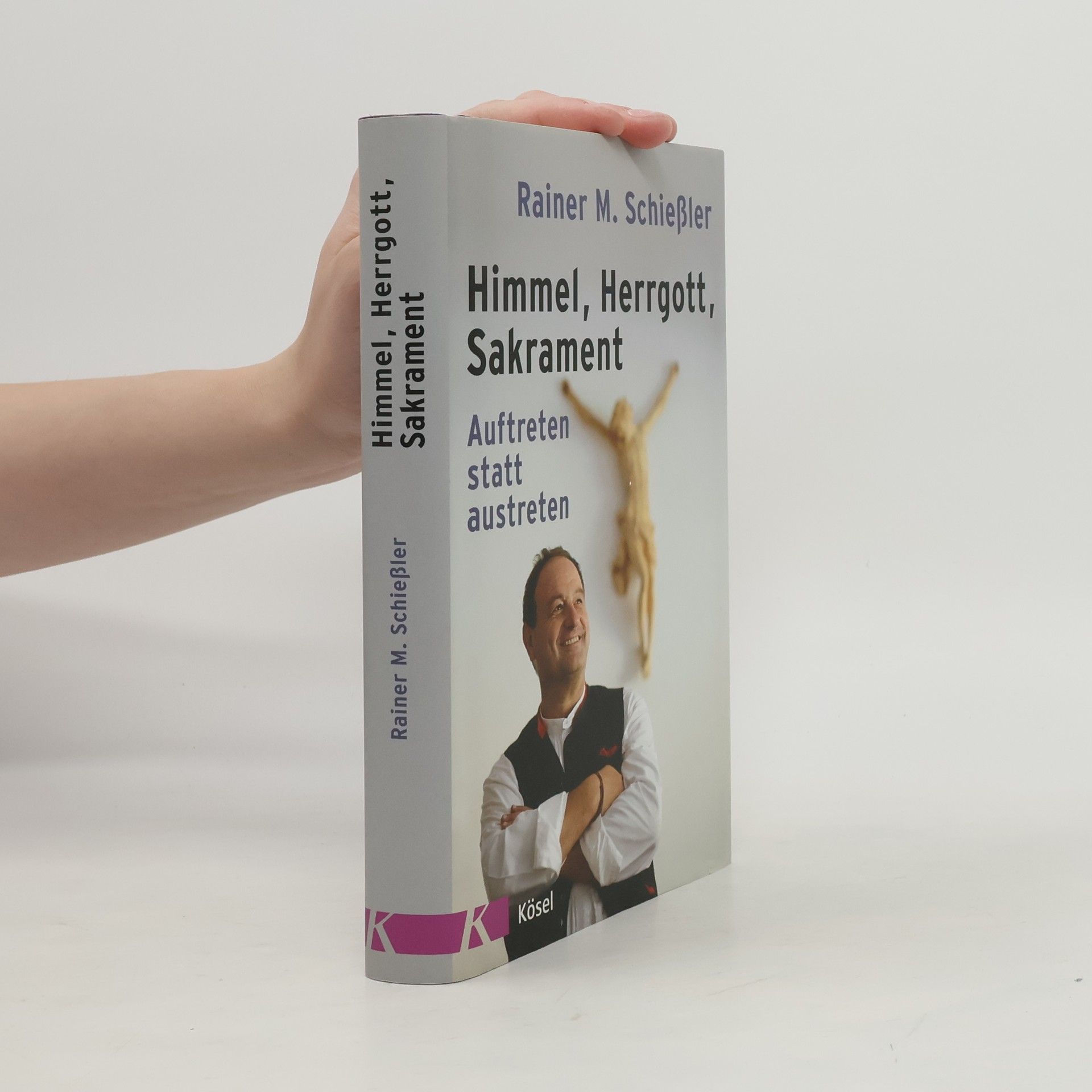 Himmel, Herrgott, Sakrament