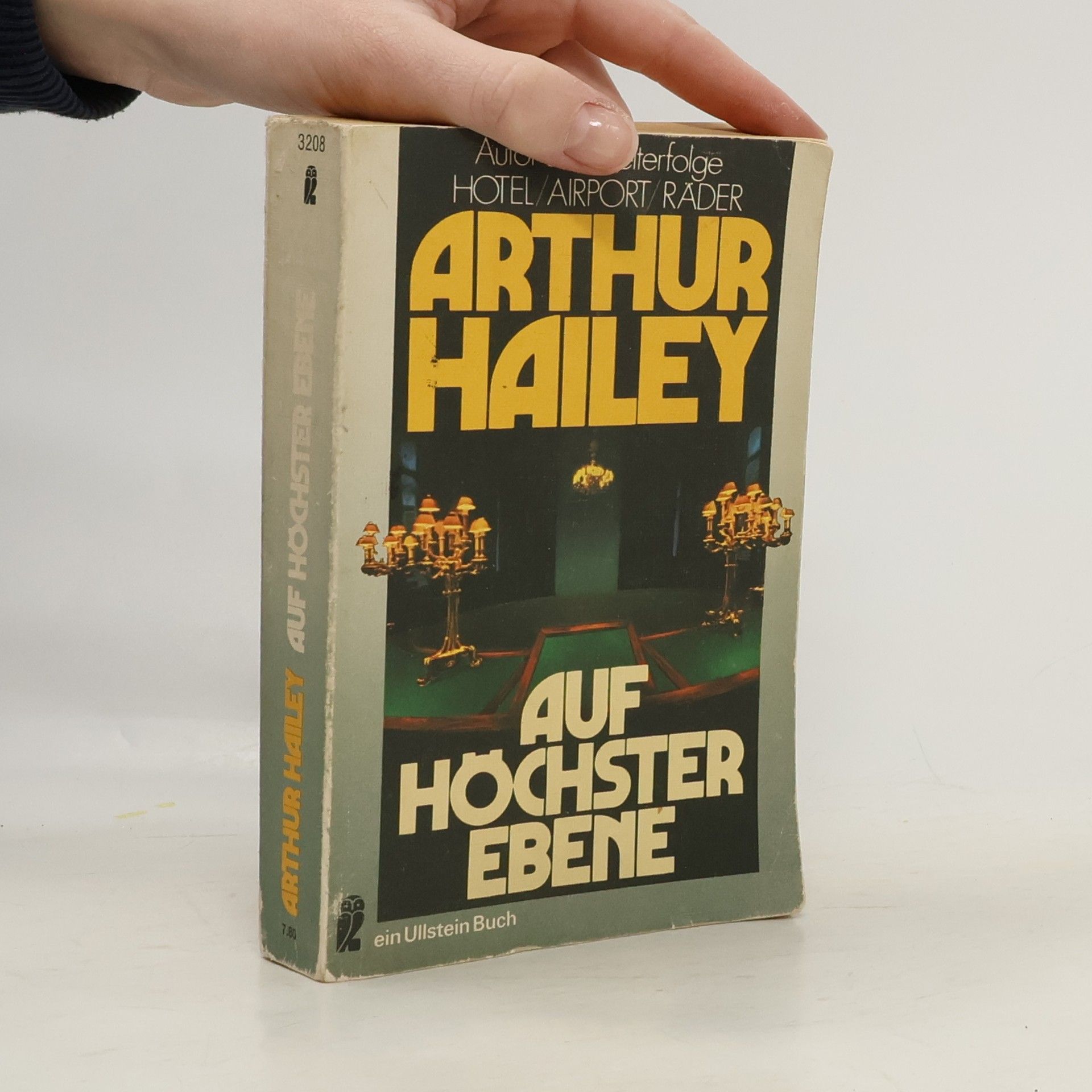 Arthur Hailey Auf Höchster Ebene