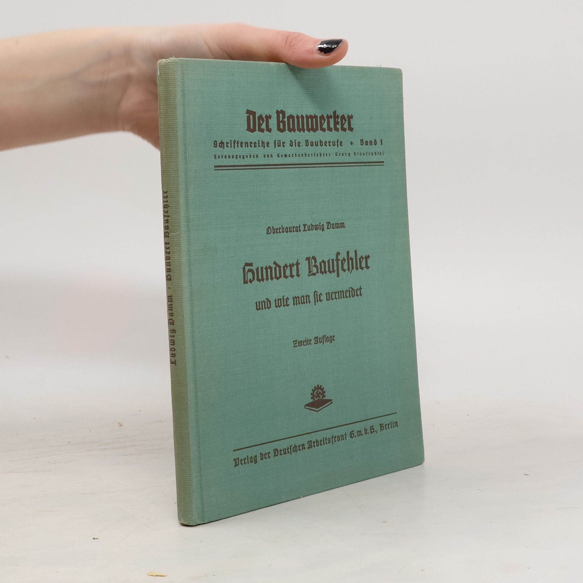 Hundert Baufehler und wie man sie vermeidet