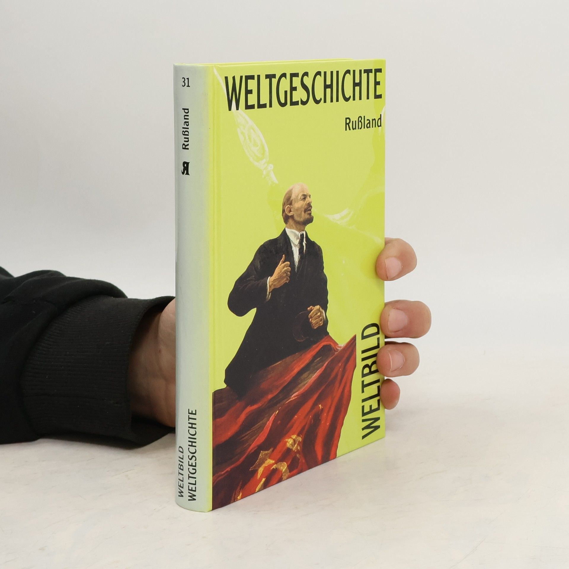 Autorenkollektiv Weltgeschichte 31. Rusland