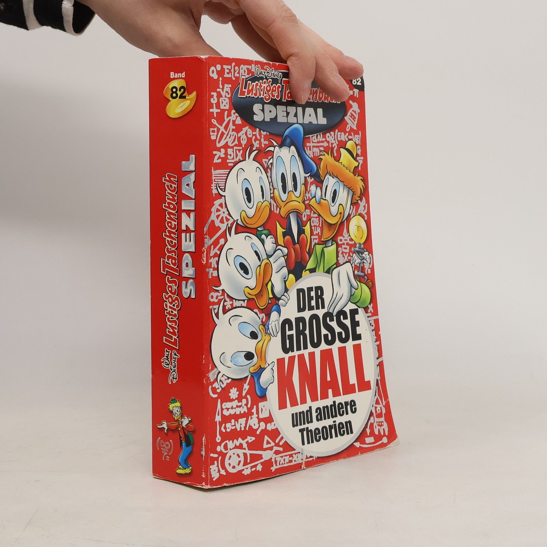 Walt Disney Lustiges Taschenbuch spezial n. 82. Der Grosse Knall und andere Theorien