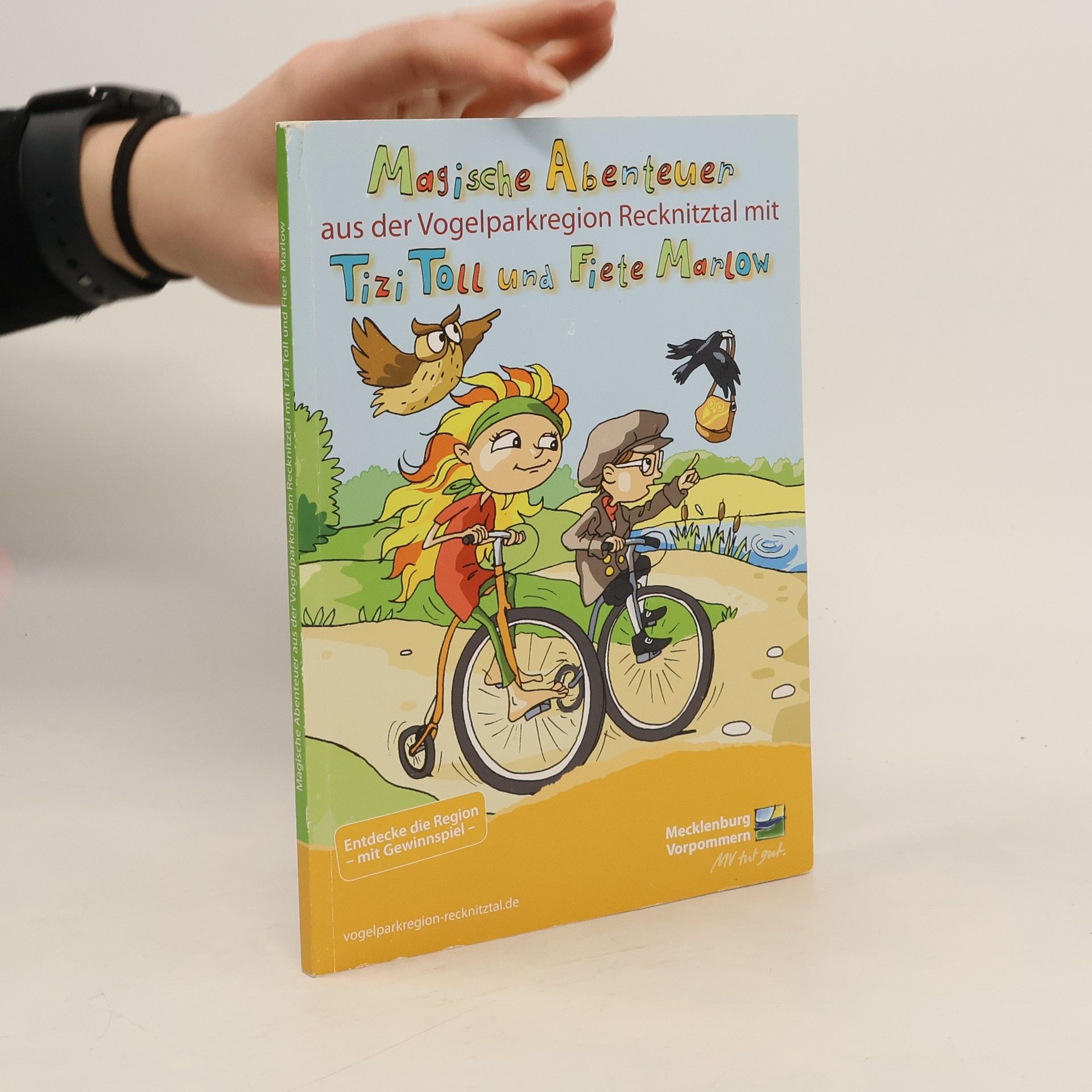 Autorenkollektiv Magische Abenteuer aus der Vogelparkregion Recknitztal mit Titi Toll und Fiete Marlow