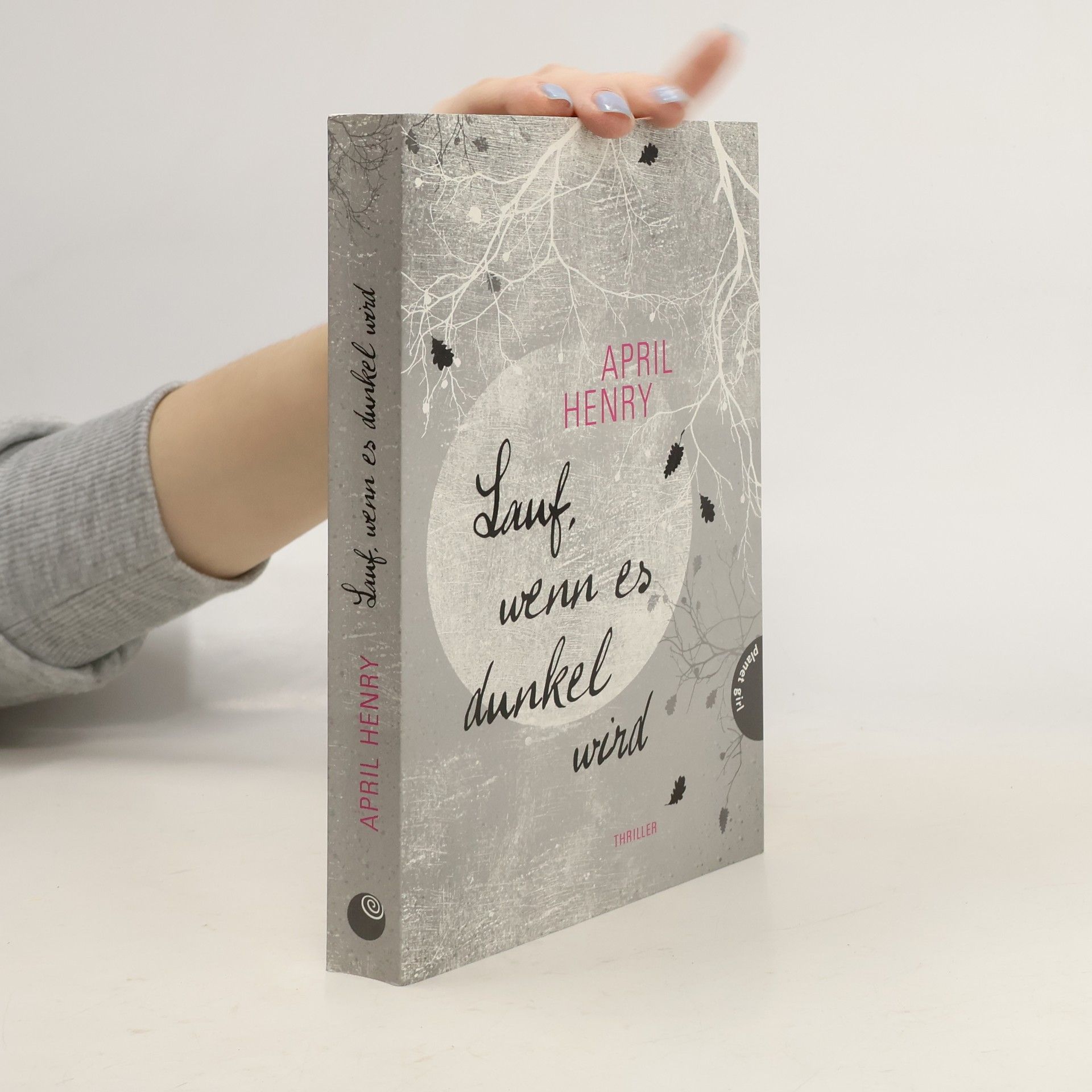 April Henry Lauf, wenn es dunkel wird