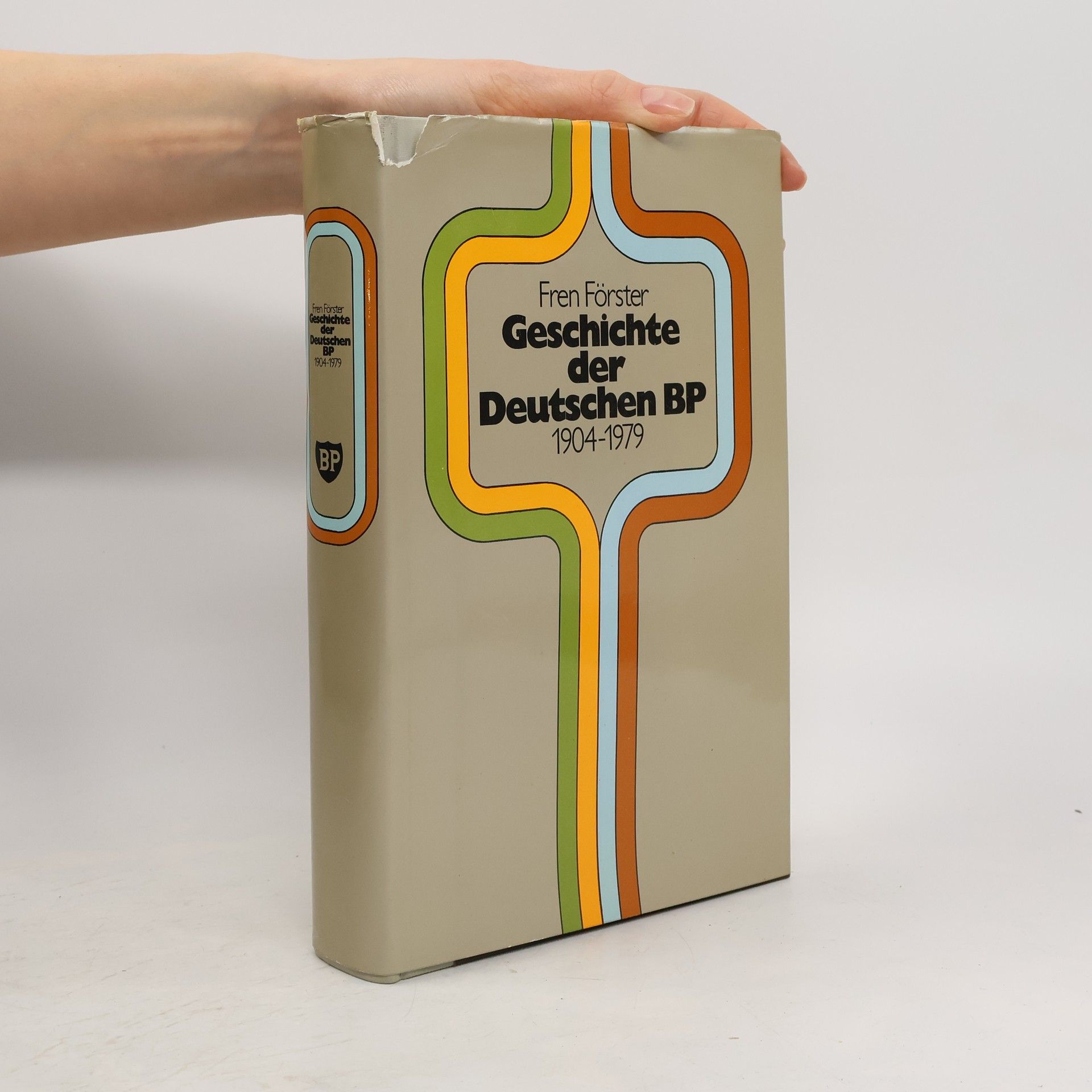 Fren Förster Geschichte der deutschen BP