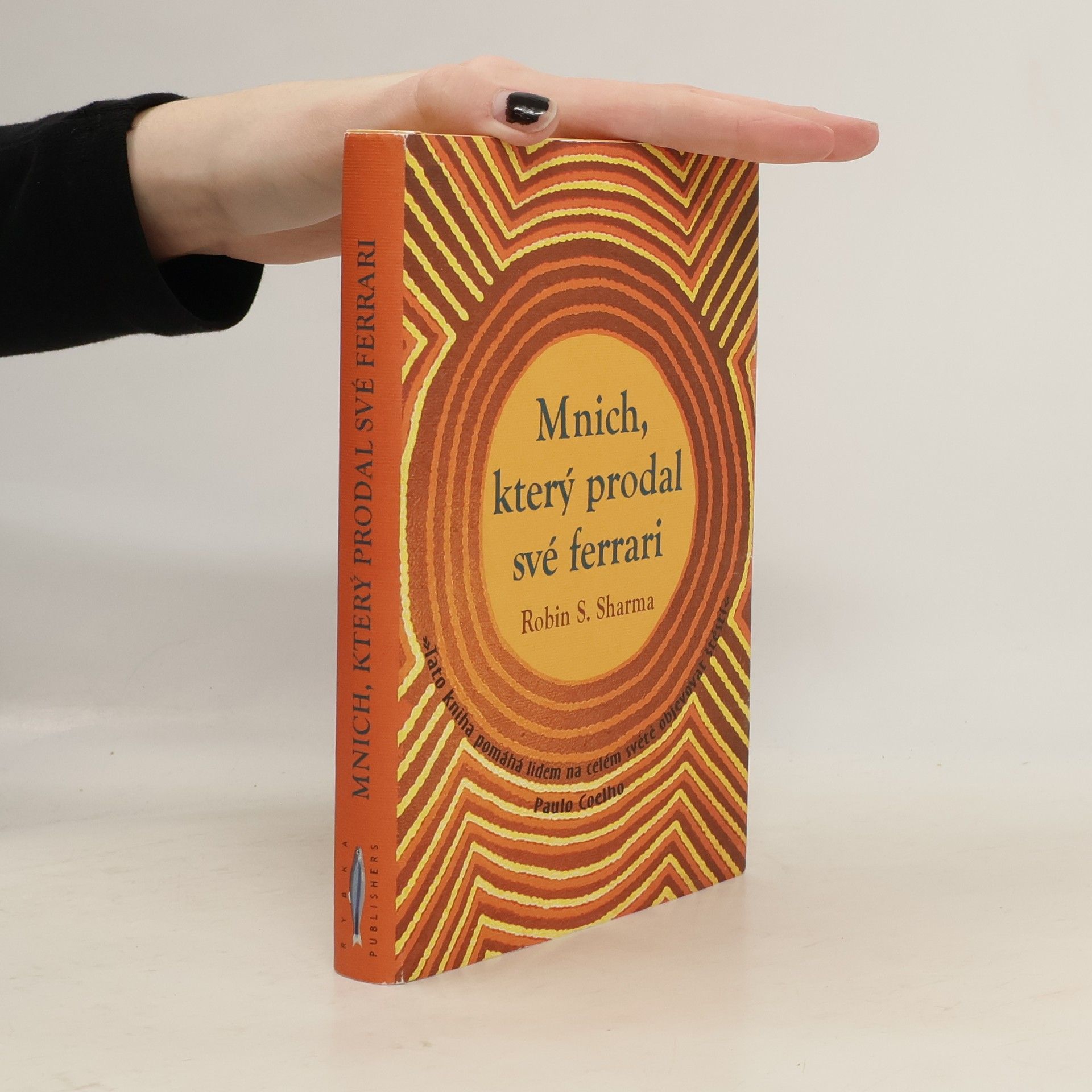 Robin Sharma Mnich, který prodal své ferrari