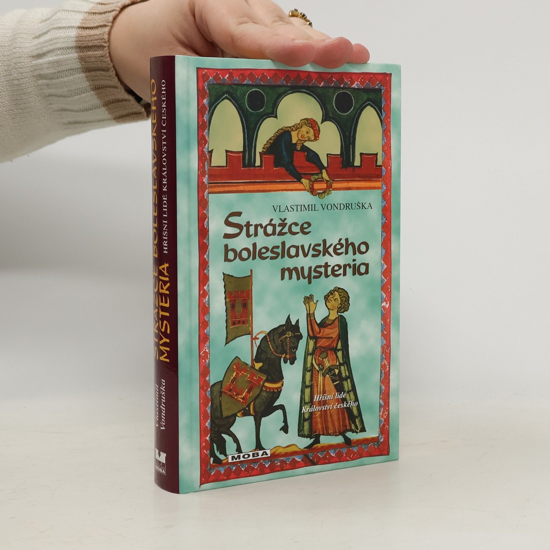 Vlastimil Vondruška Strážce boleslavského mysteria