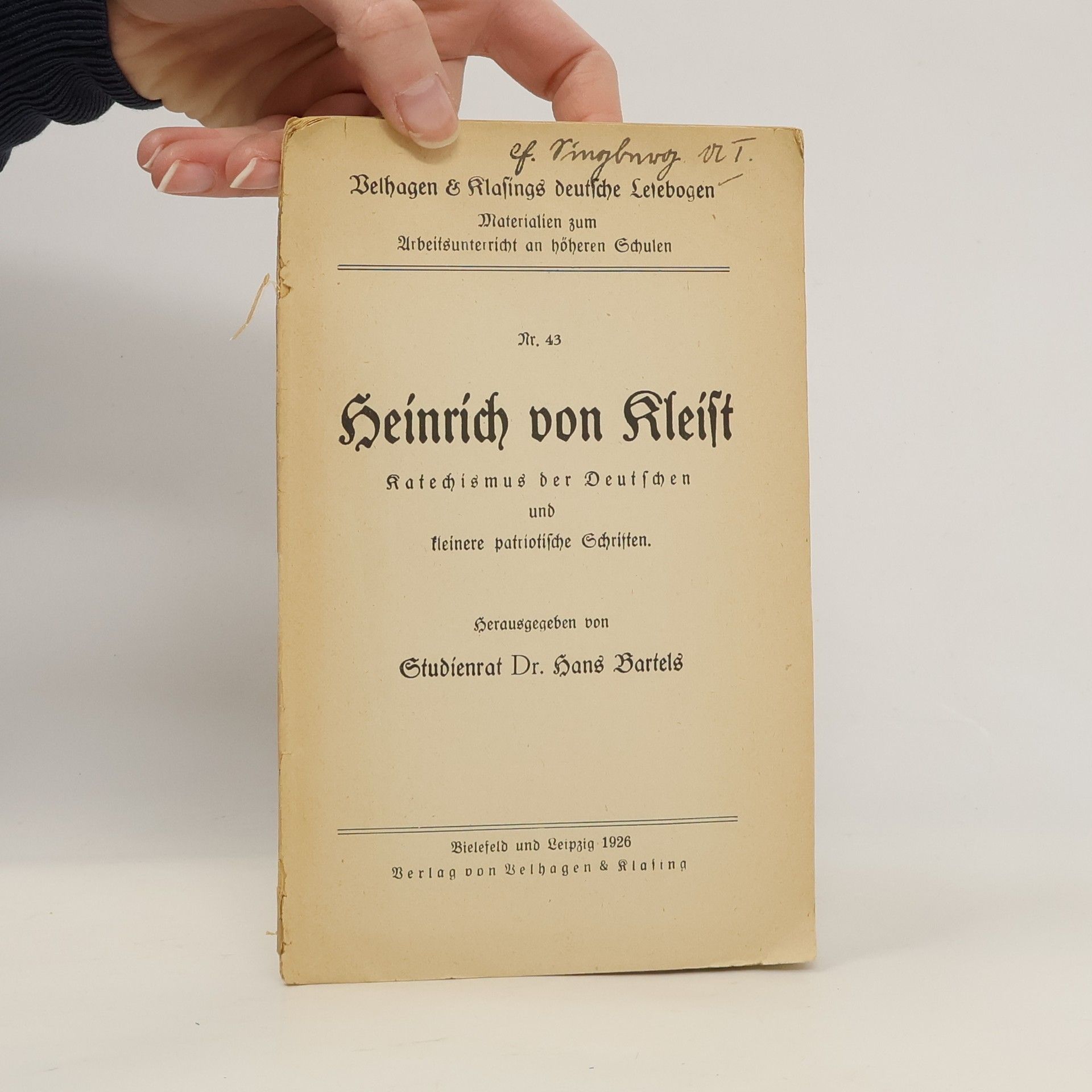 Heinrich von Kleist. Katechismus der Deutschen und kleinere patriotische Schriften