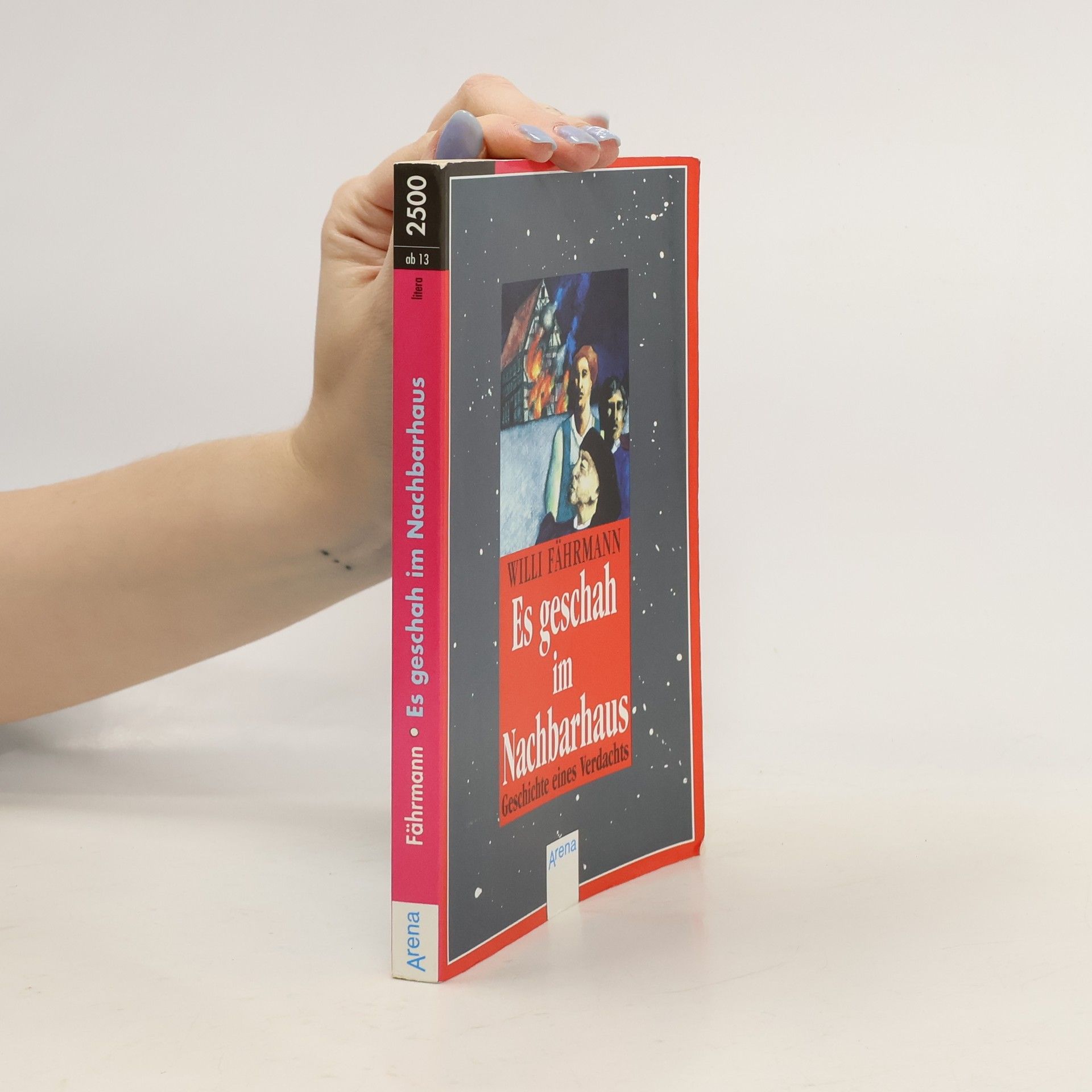 Willi Fährmann Es geschah im Nachbarhaus