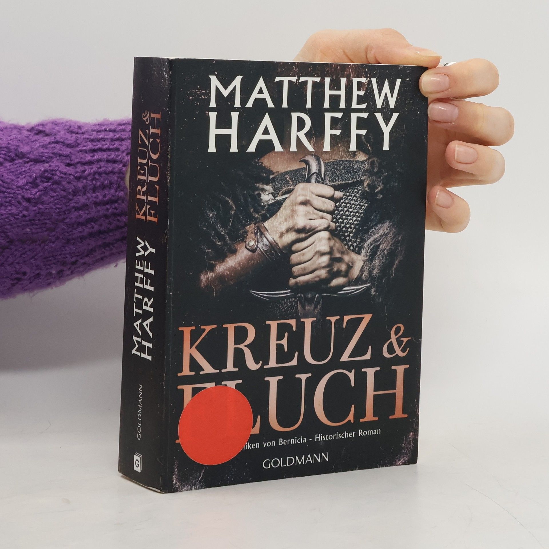 Matthew Harffy Kreuz und Fluch