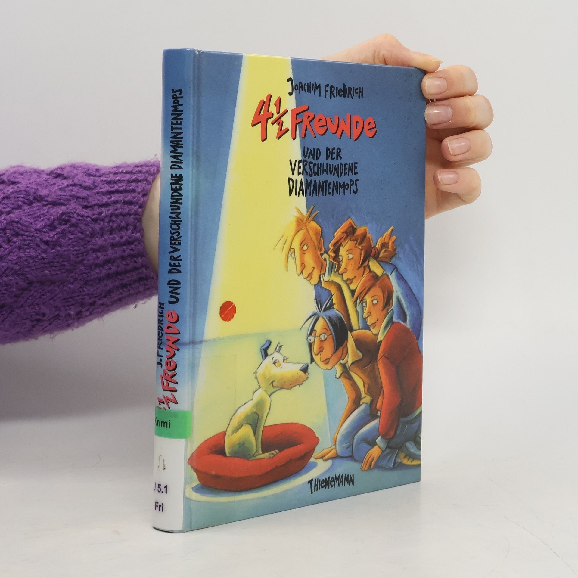 4 1/2 Freunde und der verschwundene Diamantenmops