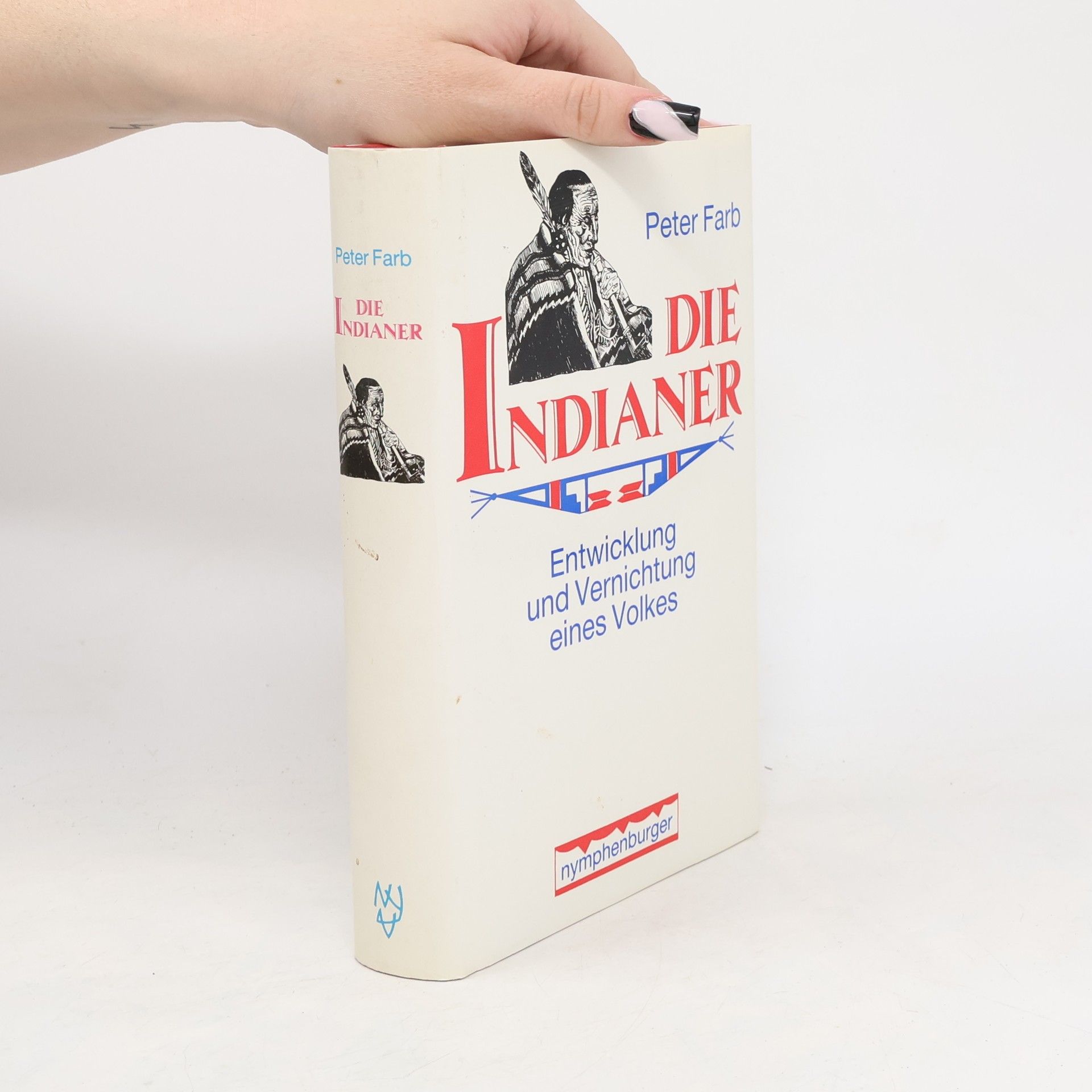 Peter Farb Die Indianer