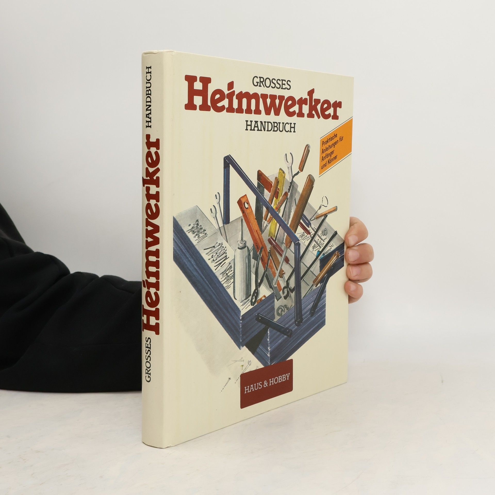 Autorenkollektiv Grosses Heimwerker Handbuch