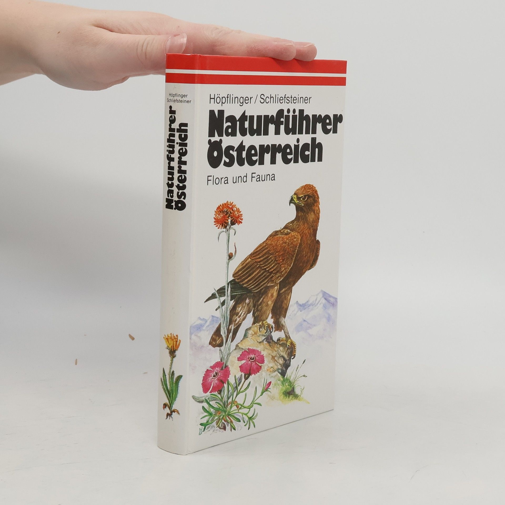 Collectif d'auteurs Naturführer Österreich. Flora und Fauna