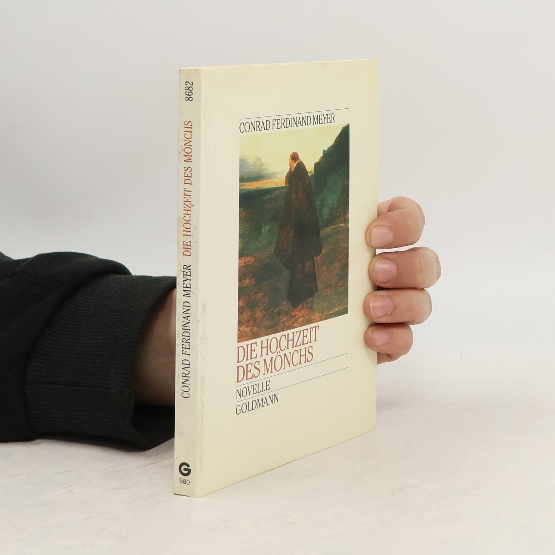 Conrad Ferdinand Meyer Die Hochzeit des Mönchs