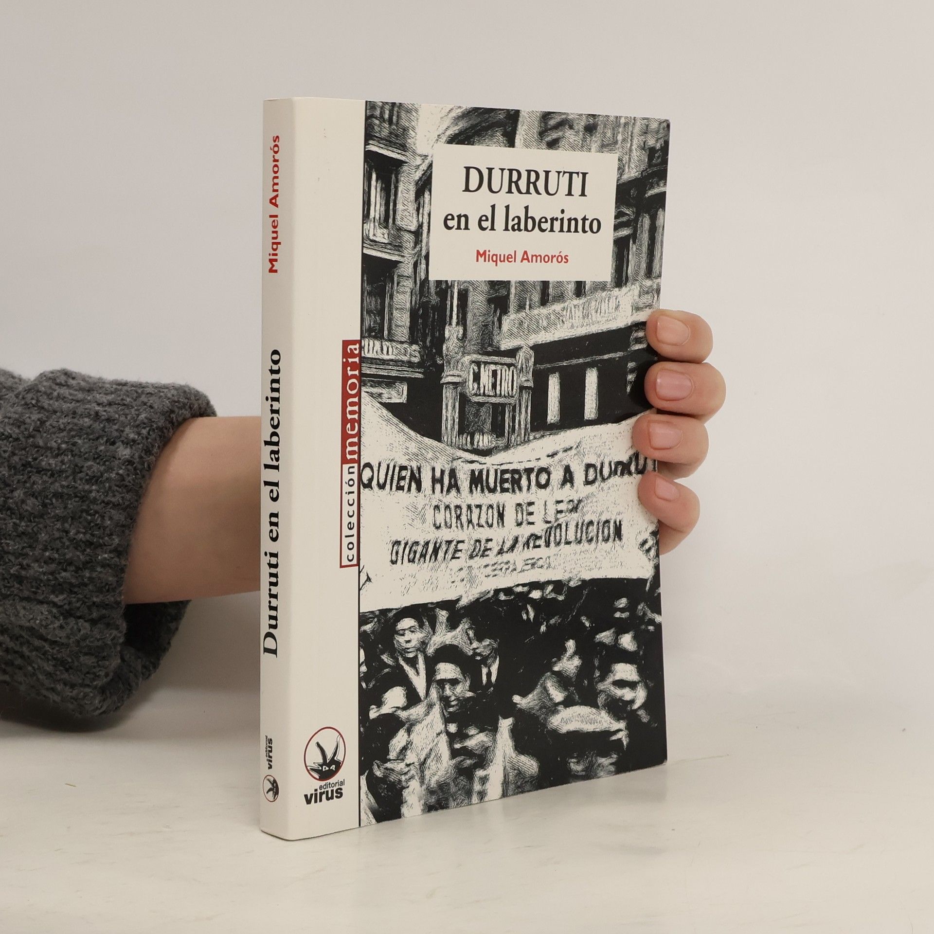 Miquel Amorós Colección memoria: Durruti en el laberinto