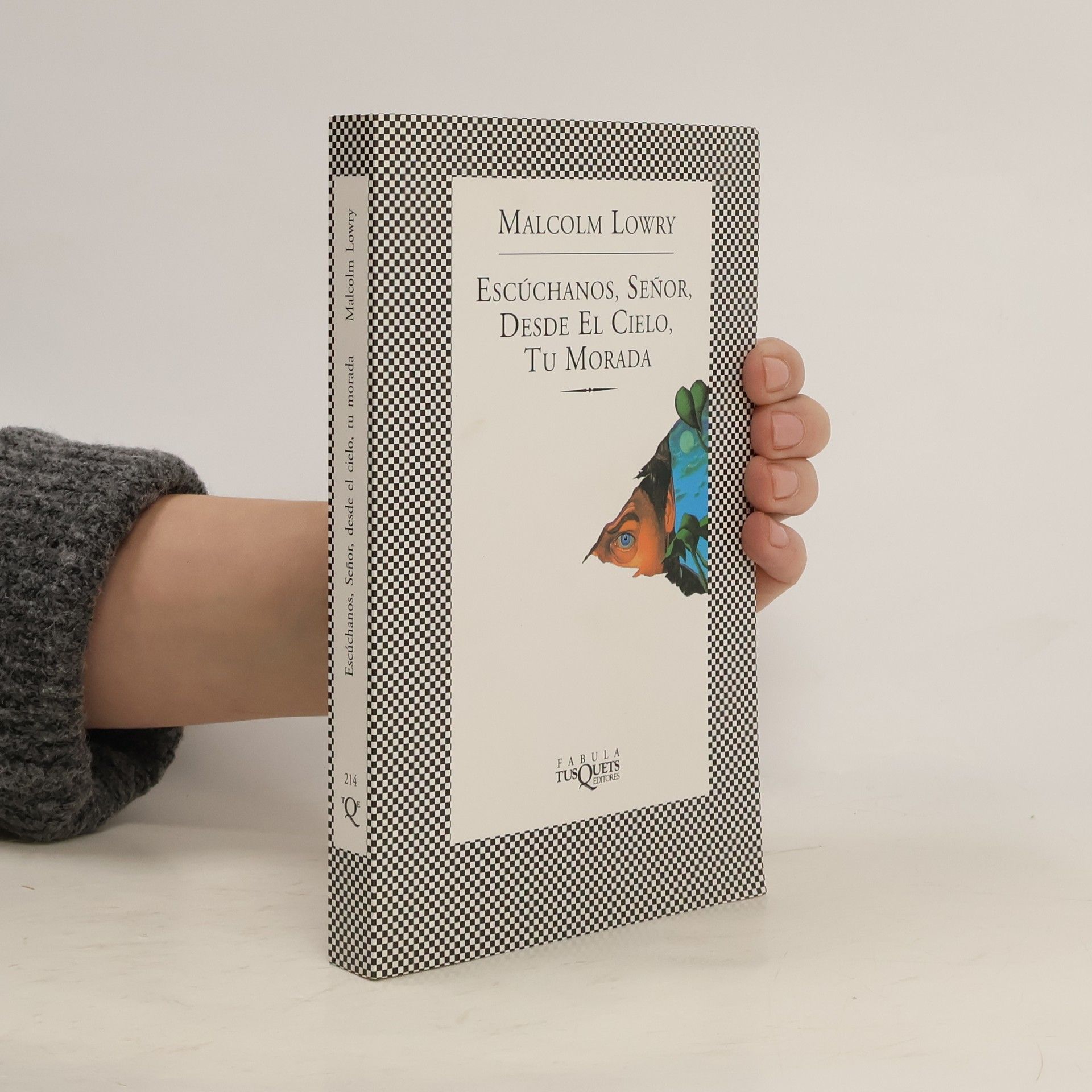 Malcolm Lowry Escúchanos, Señor, desde el cielo, tu morada