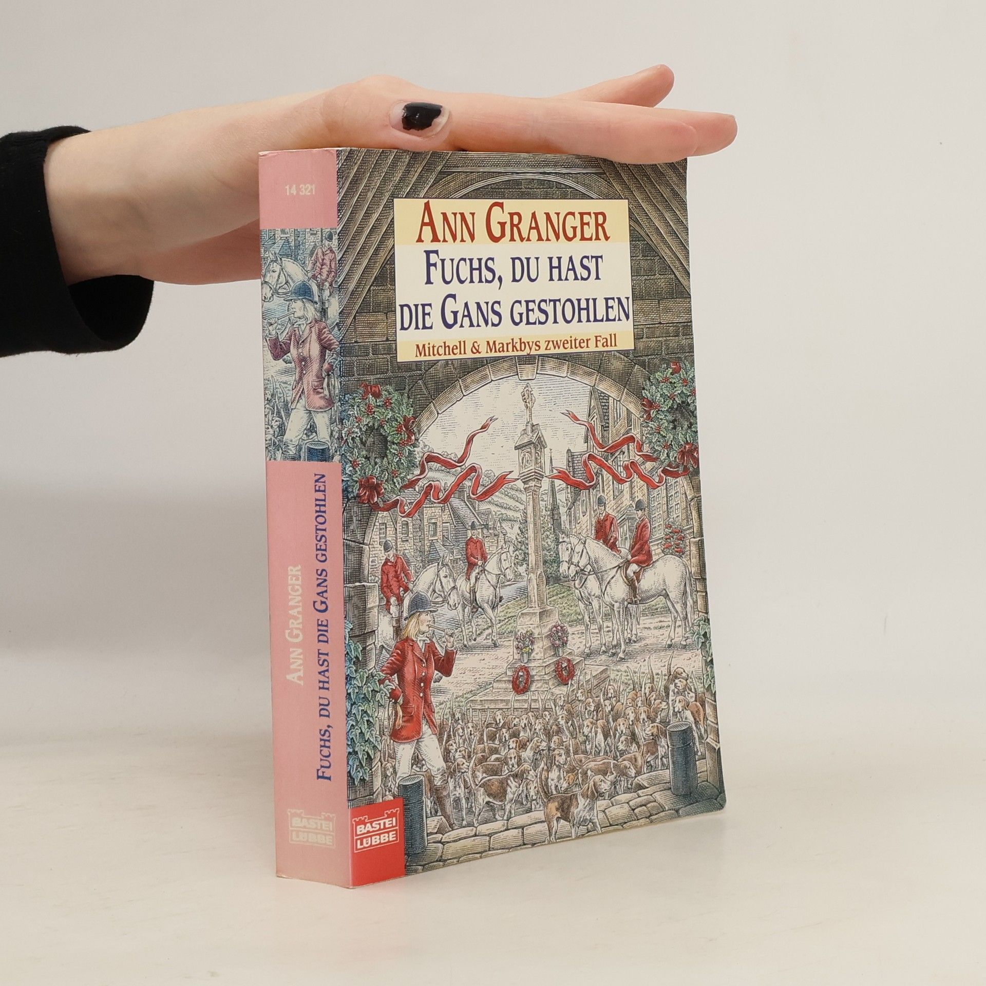 Ann Granger Fuchs, du hast die Gans gestohlen