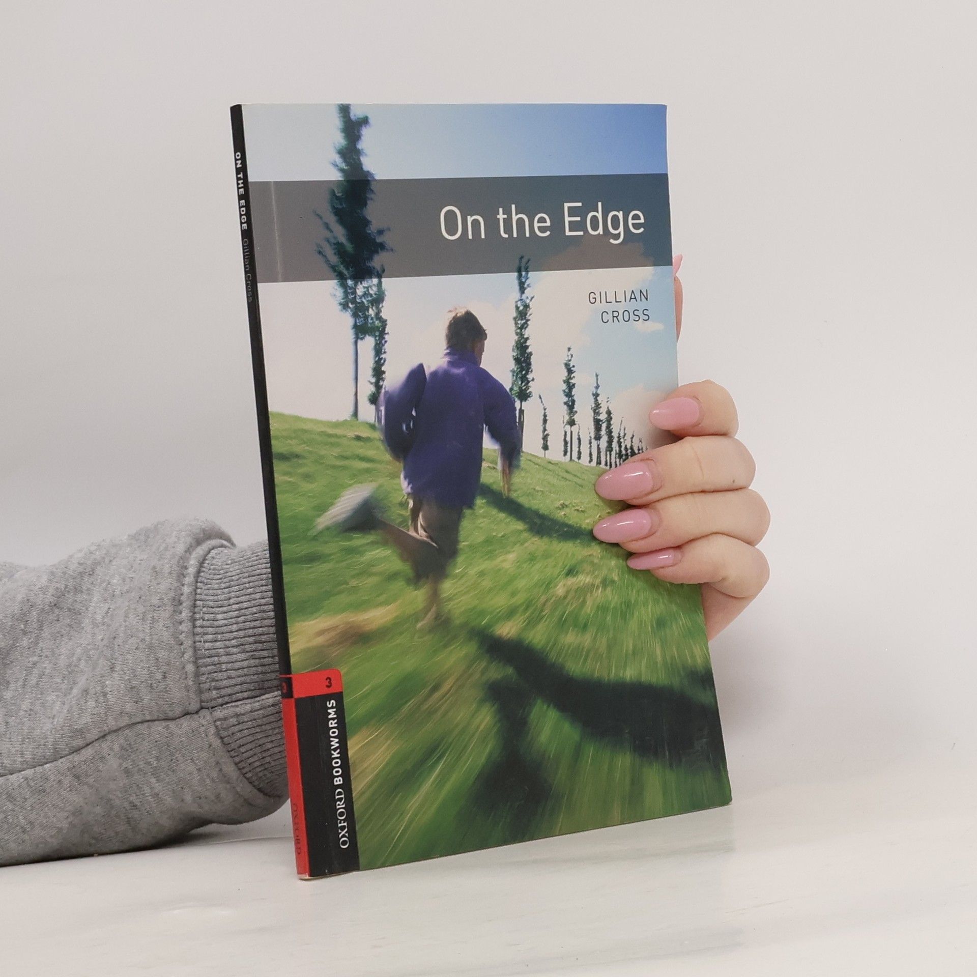 Gillian Cross Oxford Bookworms Library - 3: On the Edge