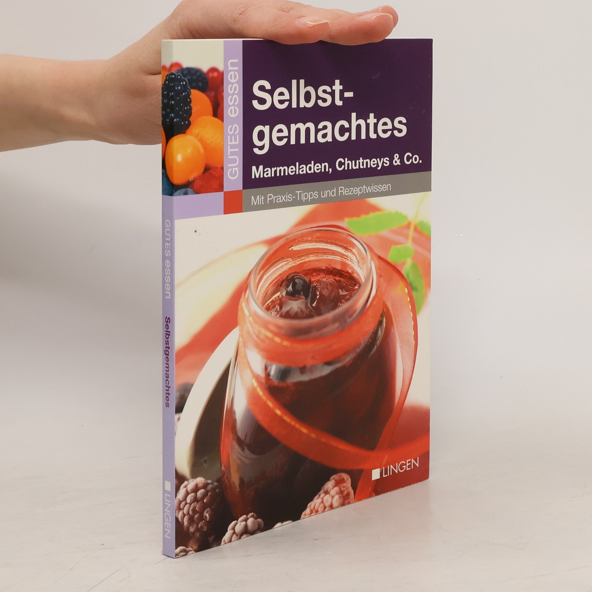Collectif d'auteurs Selbstgemachtes. Marmeladen, Chutneys & Co.