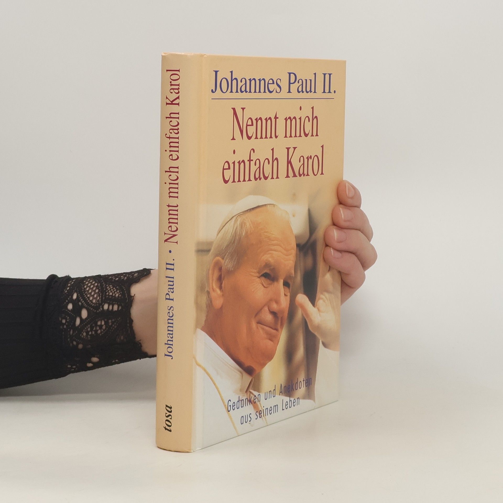 Ján Pavol II. Nennt mich einfach Karol