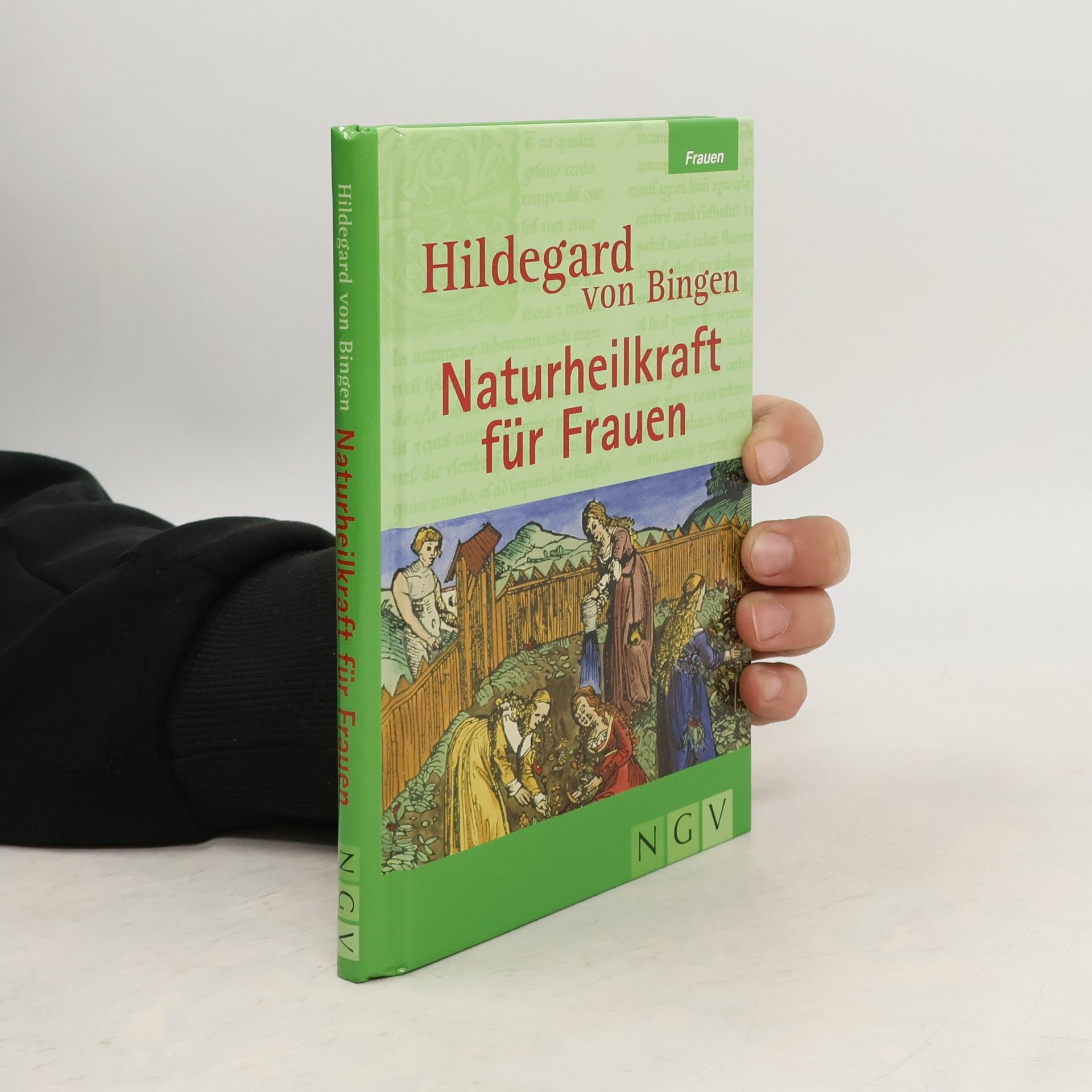 Hildegard von Bingen, Naturheilkraft für Frauen
