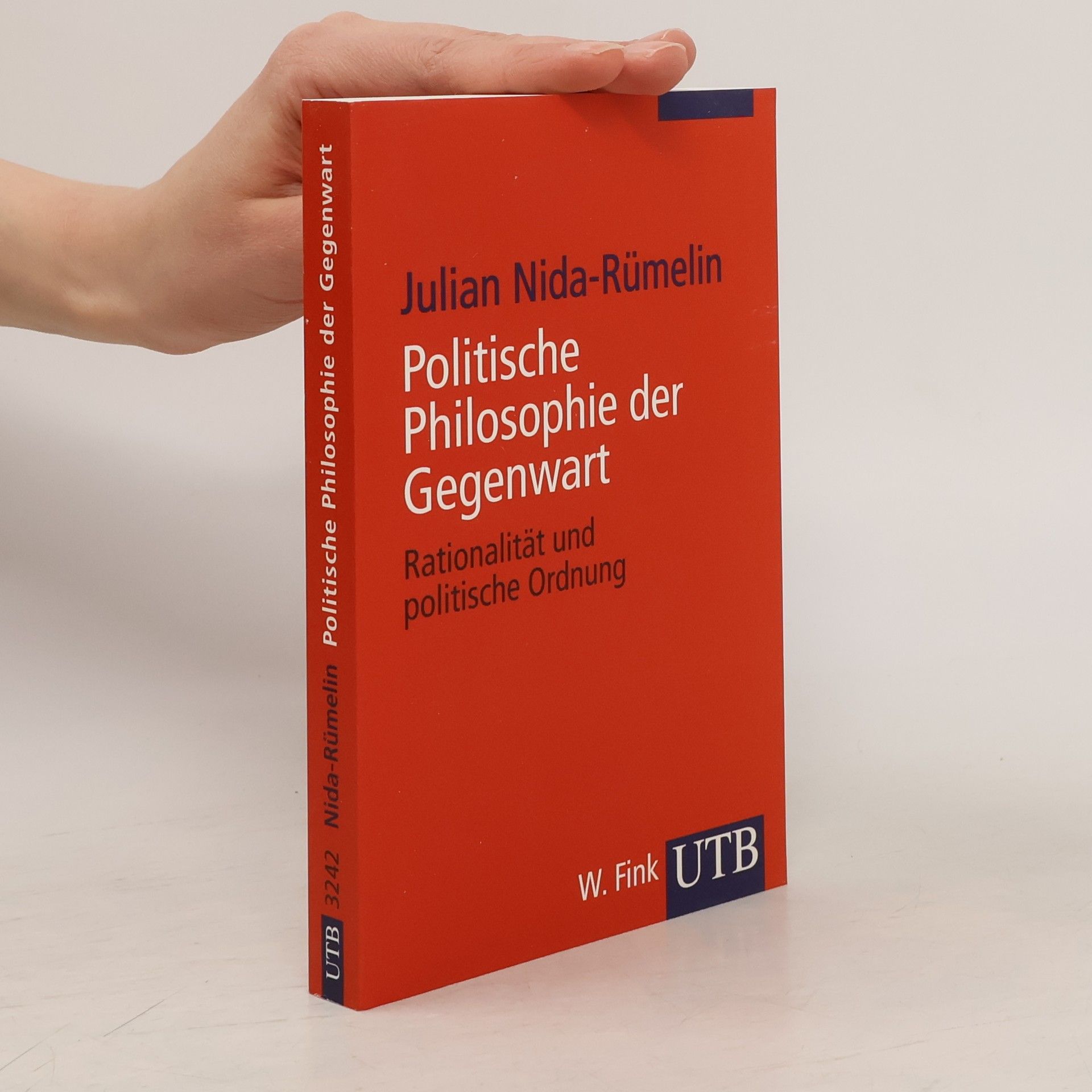 Julian Nida-Rümelin Politische Philosophie der Gegenwart