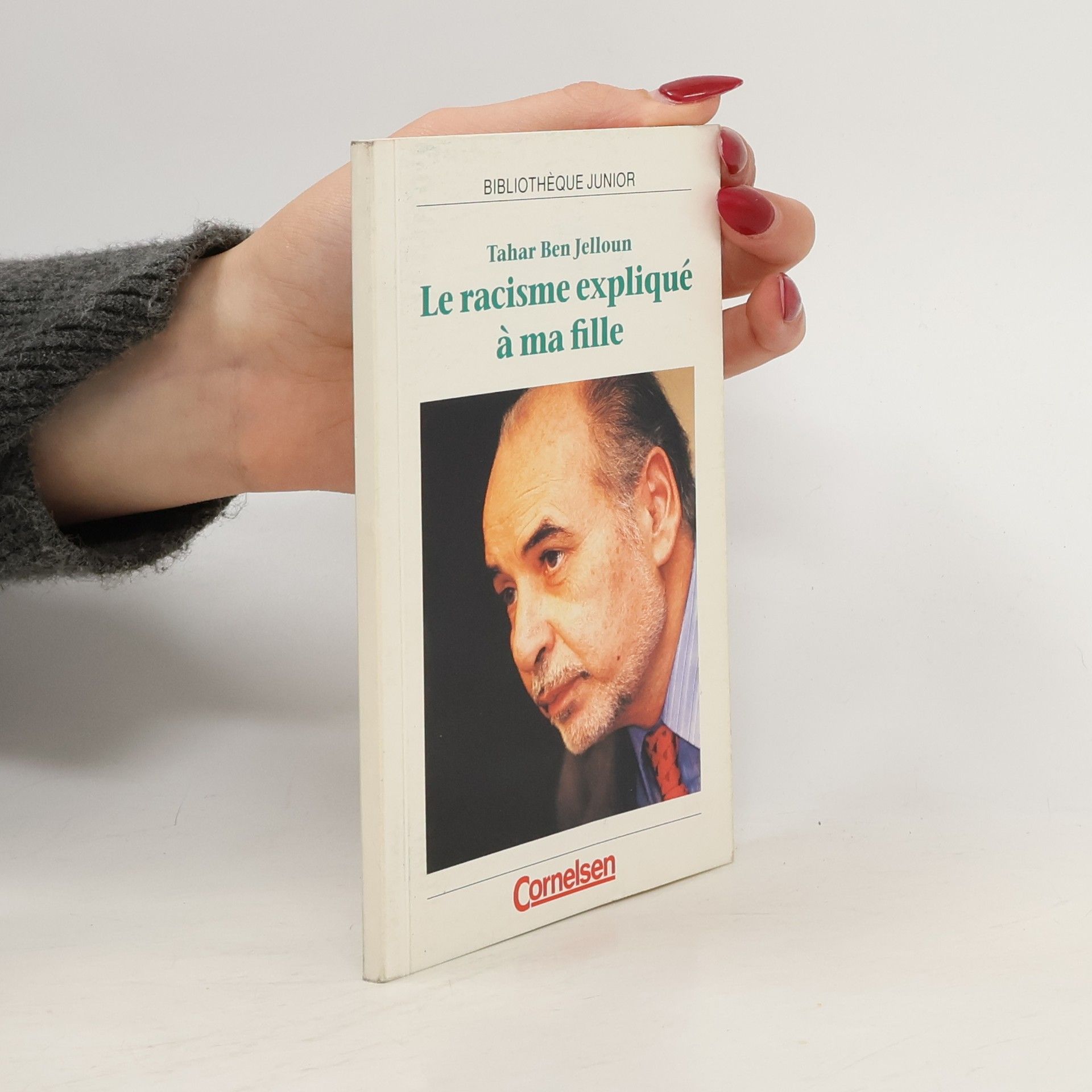 Tahar Ben Jelloun Le racisme expliqué à ma fille