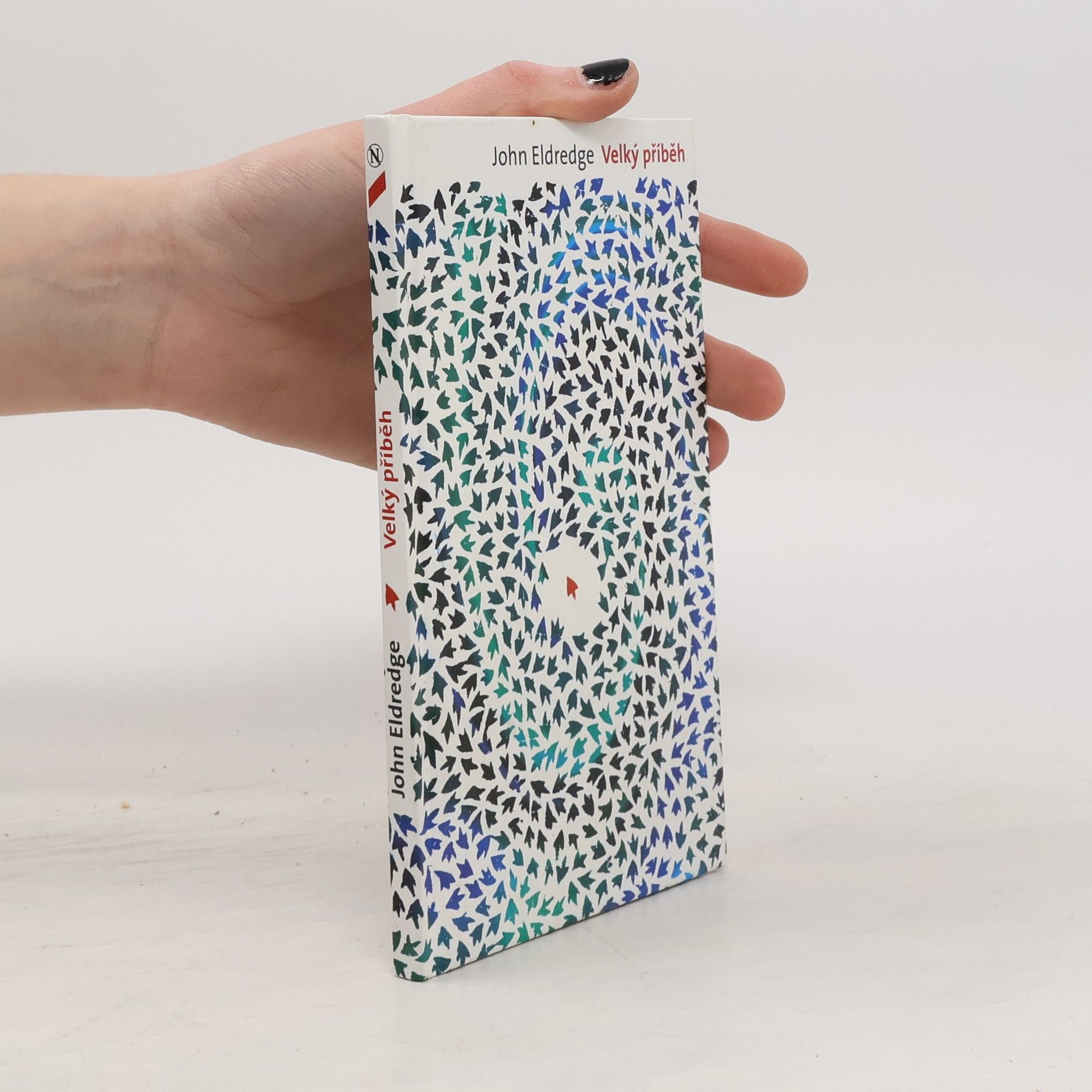 John Eldredge Velký příběh