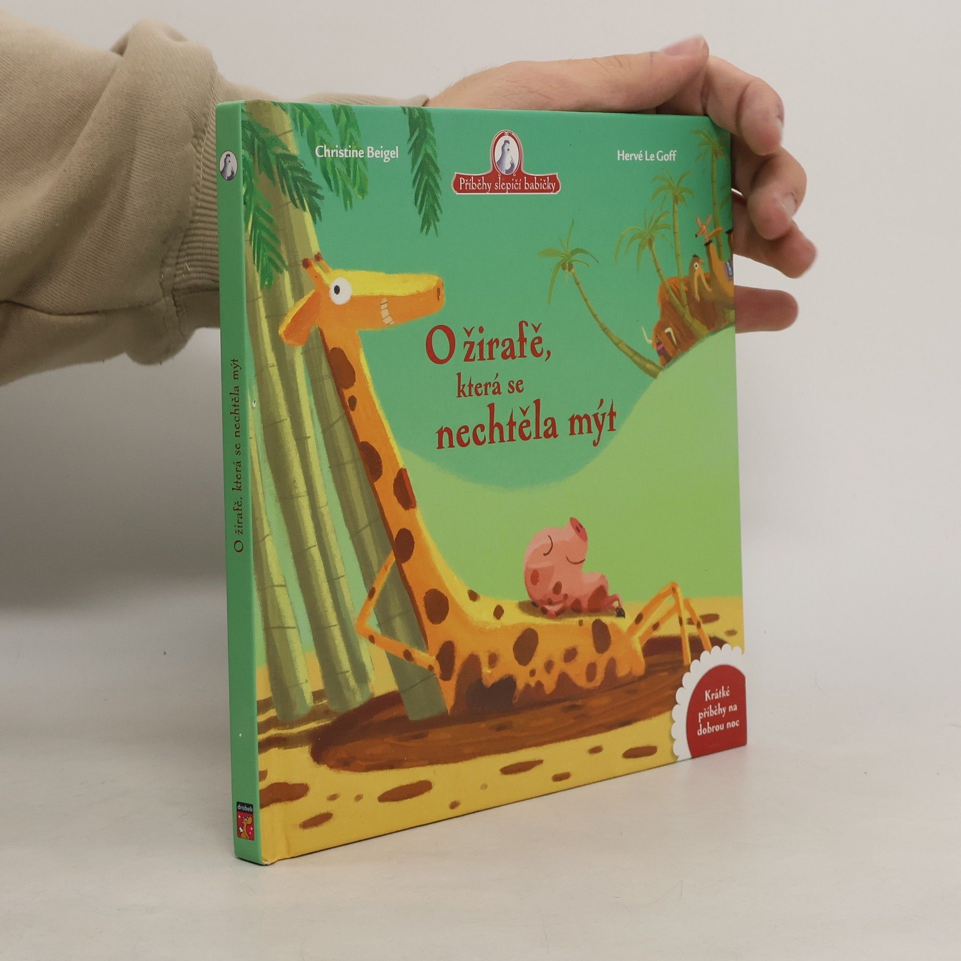 Christine Beigel O žirafě, která se nechtěla mýt