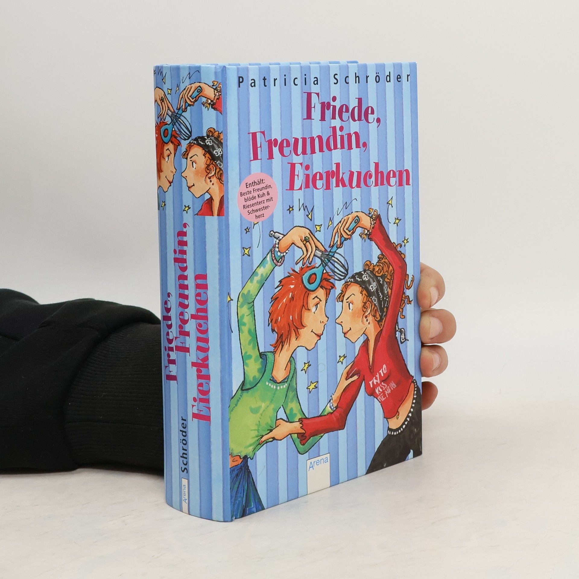 Patricia Schröder Friede, Freundin, Eierkuchen