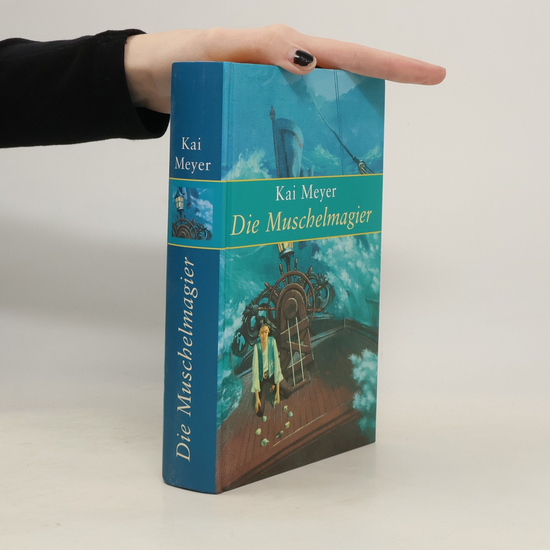 Kai Meyer Die Muschelmagier