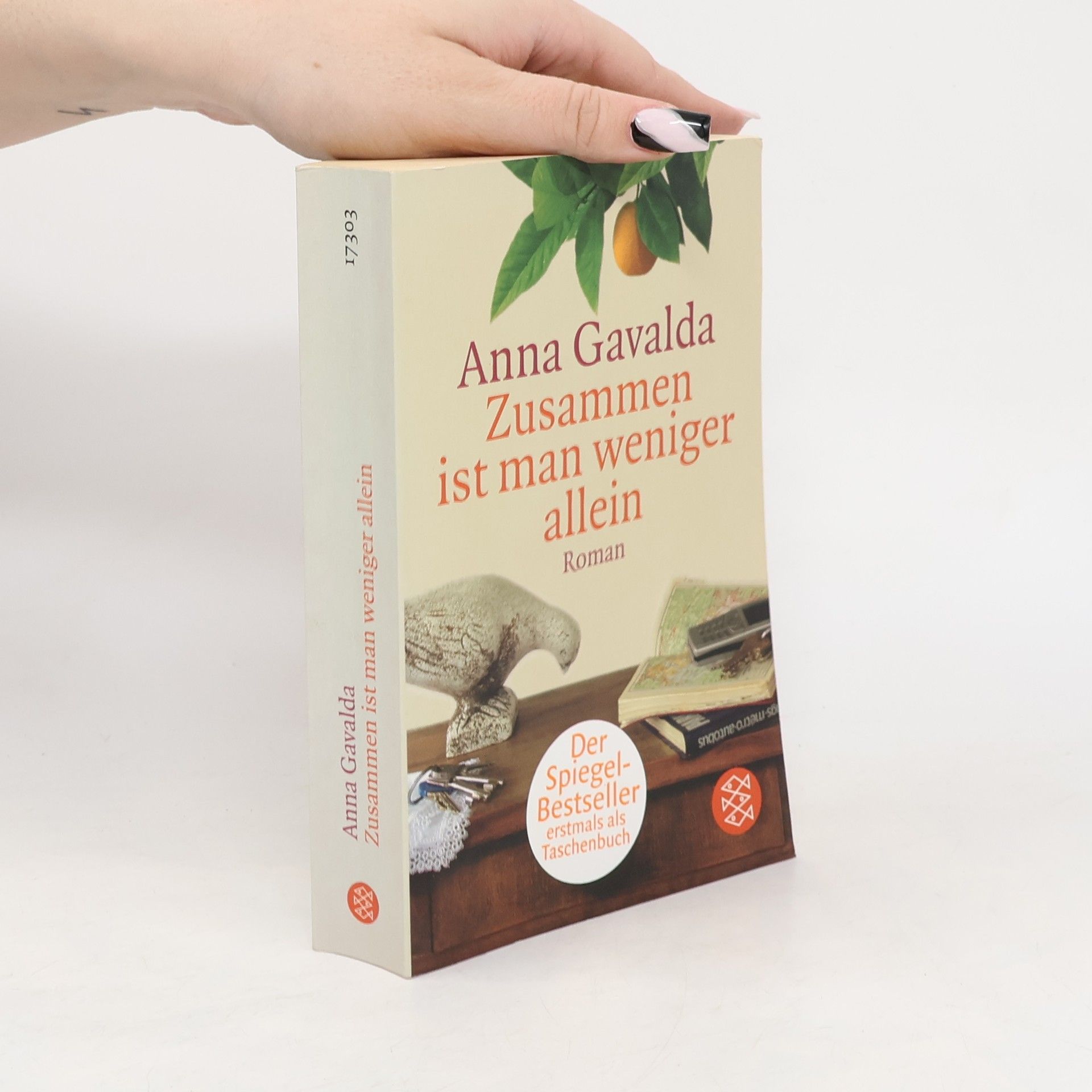 Anna Gavalda Zusammen ist man weniger allein