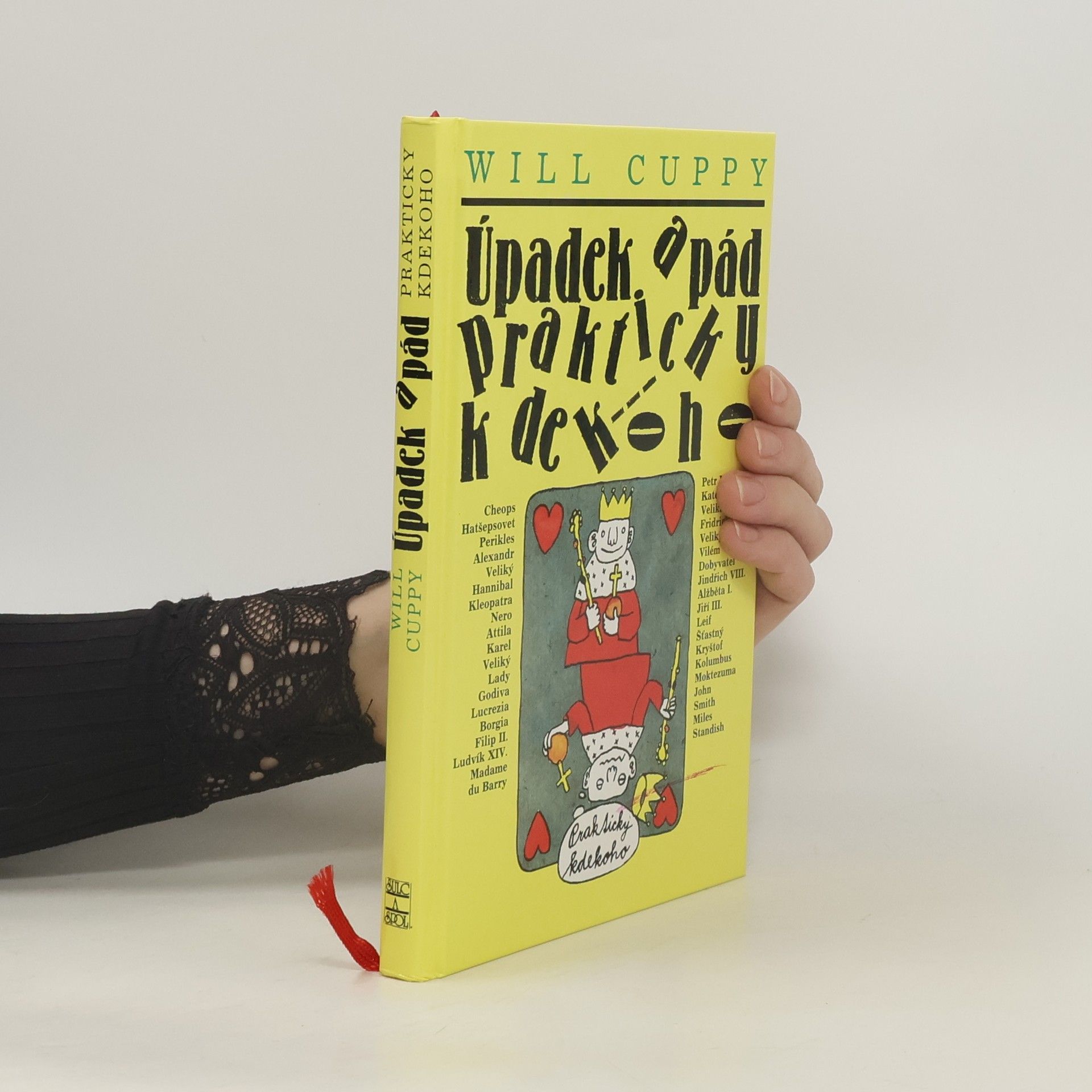 Will Cuppy Úpadek a pád prakticky kdekoho