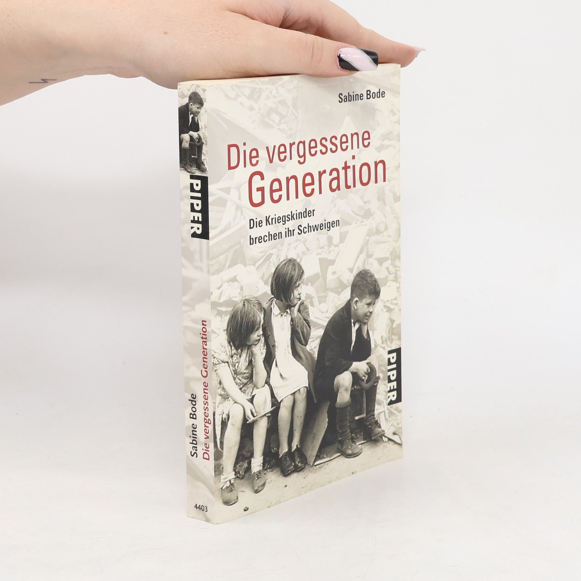 Sabine Bode Die vergessene Generation