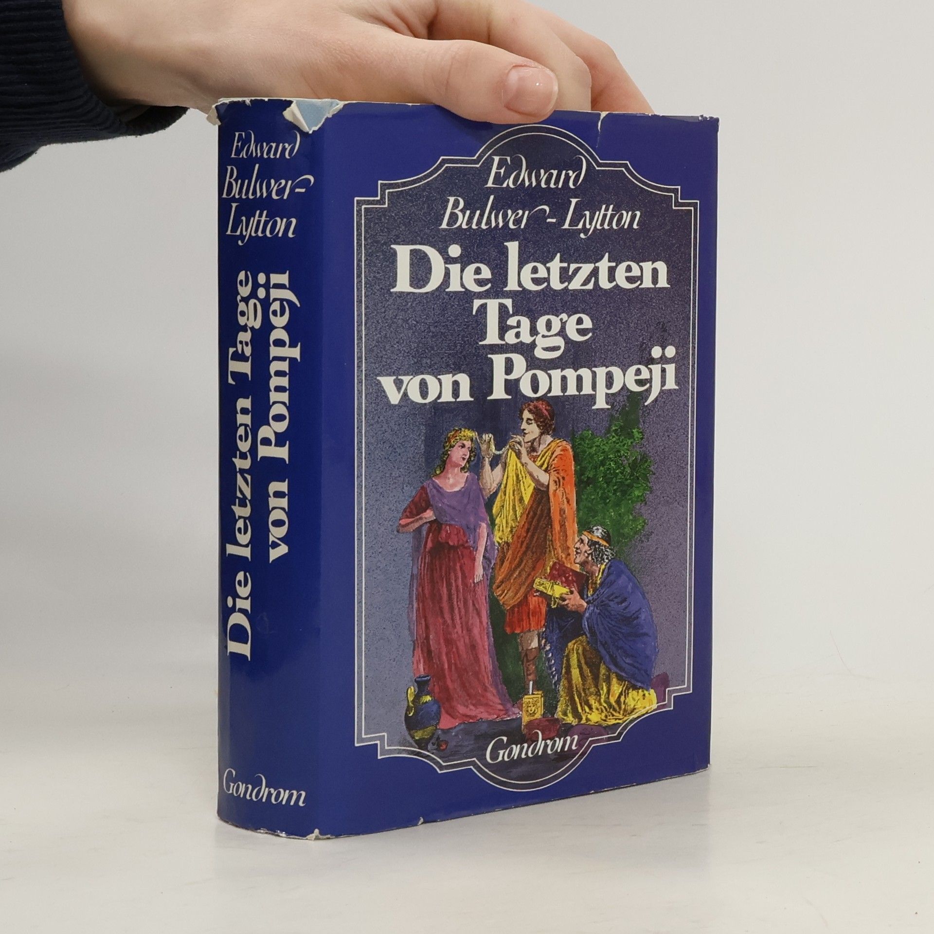 Edward Bulwer Lytton Die letzten Tage von Pompeji