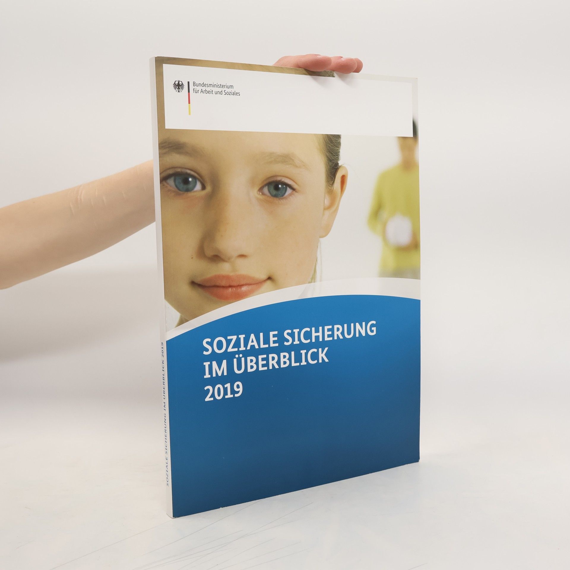 Autores varios Soziale Sicherung im Überblick 2019