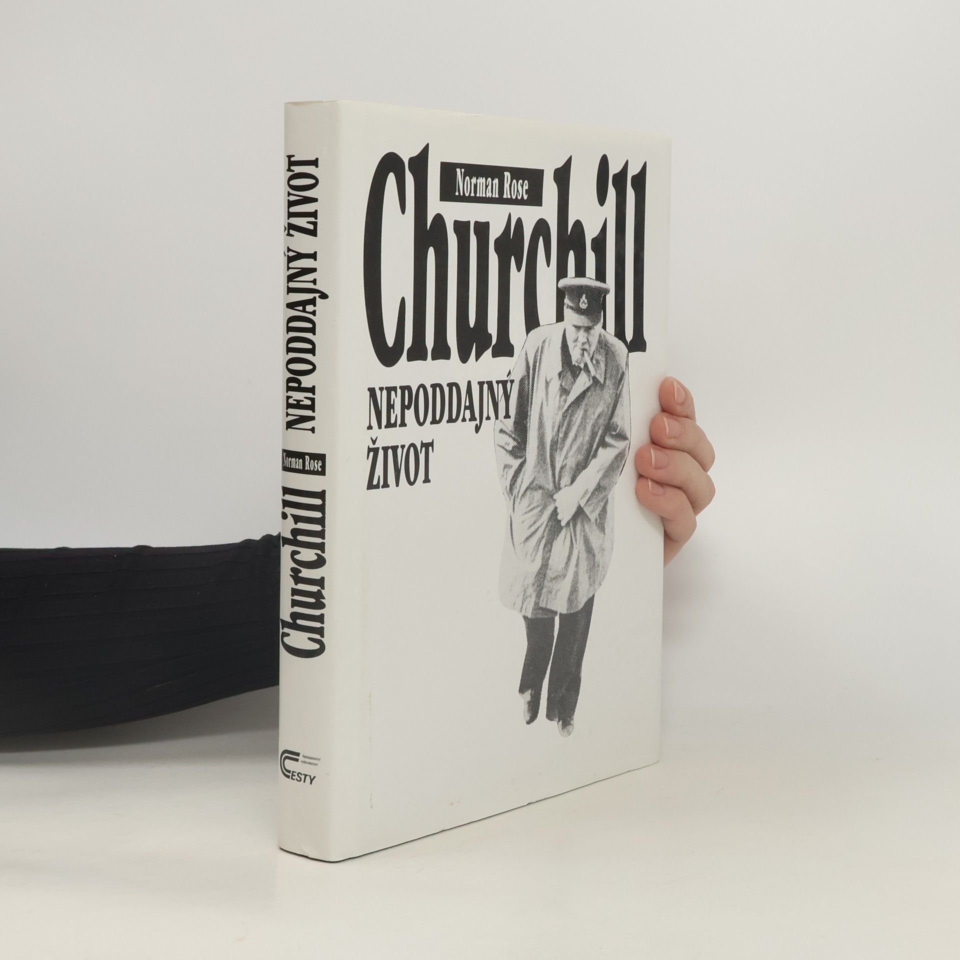 Norman Rose Churchill. Nepoddajný život