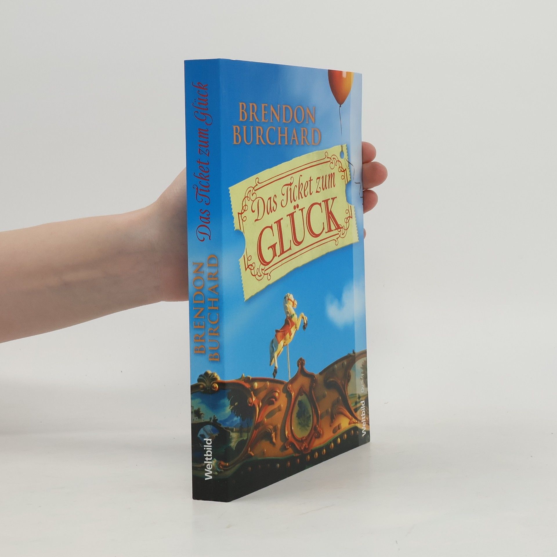 Das Ticket zum Glück