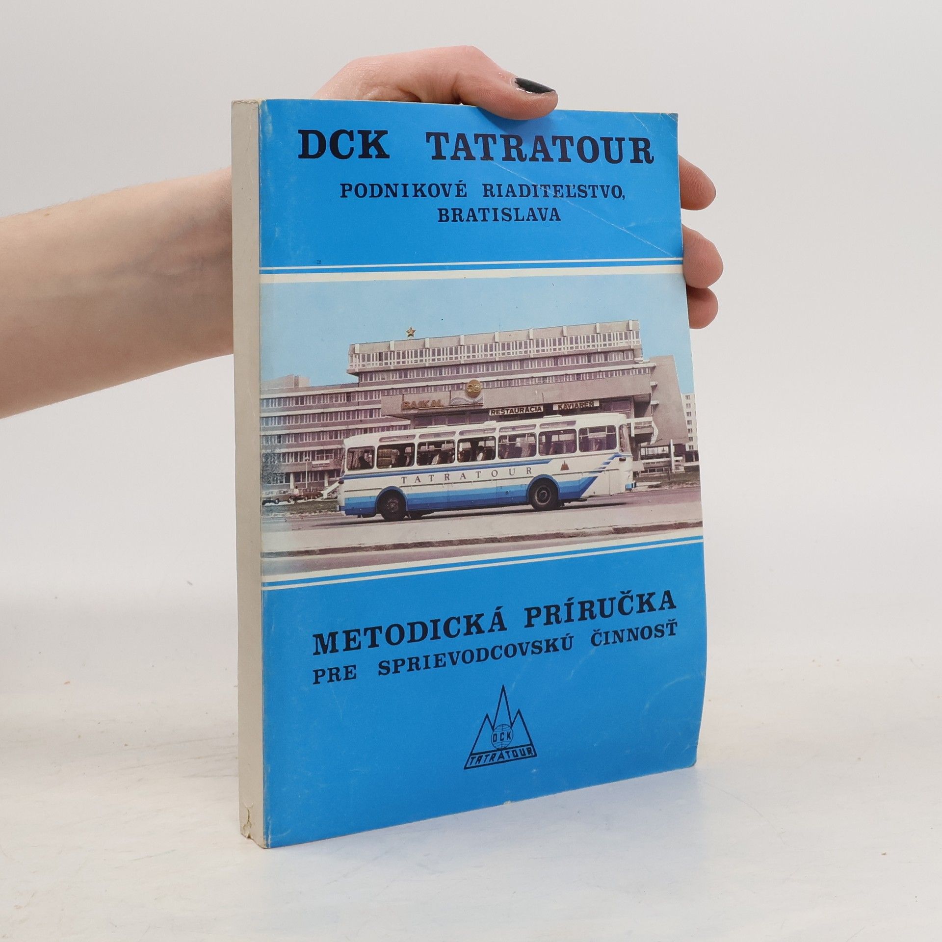 Kolektív autorov DCK Tatratour. Metodická príručka pre sprievodcovskú činnosť