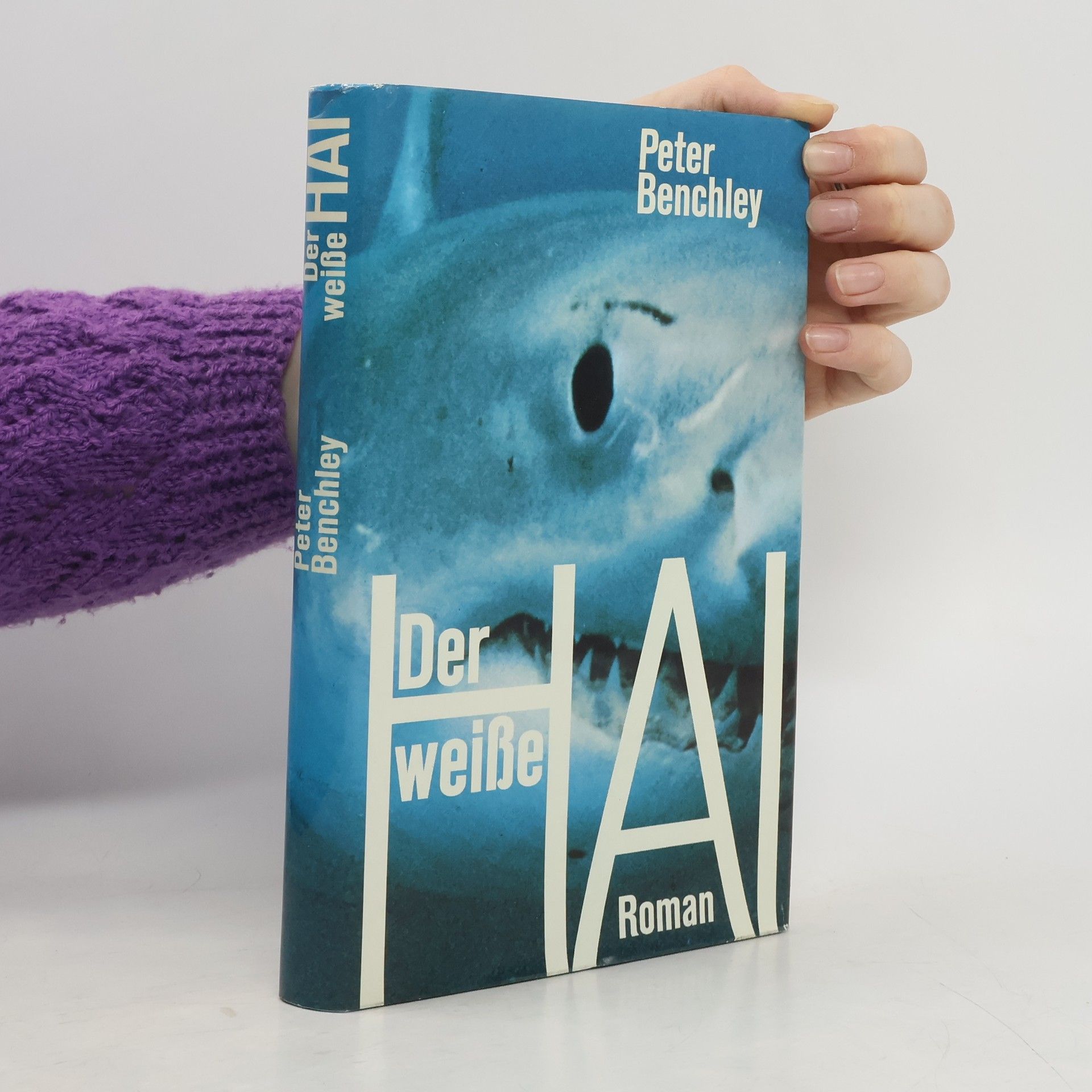Peter Benchley Der weiße Hai