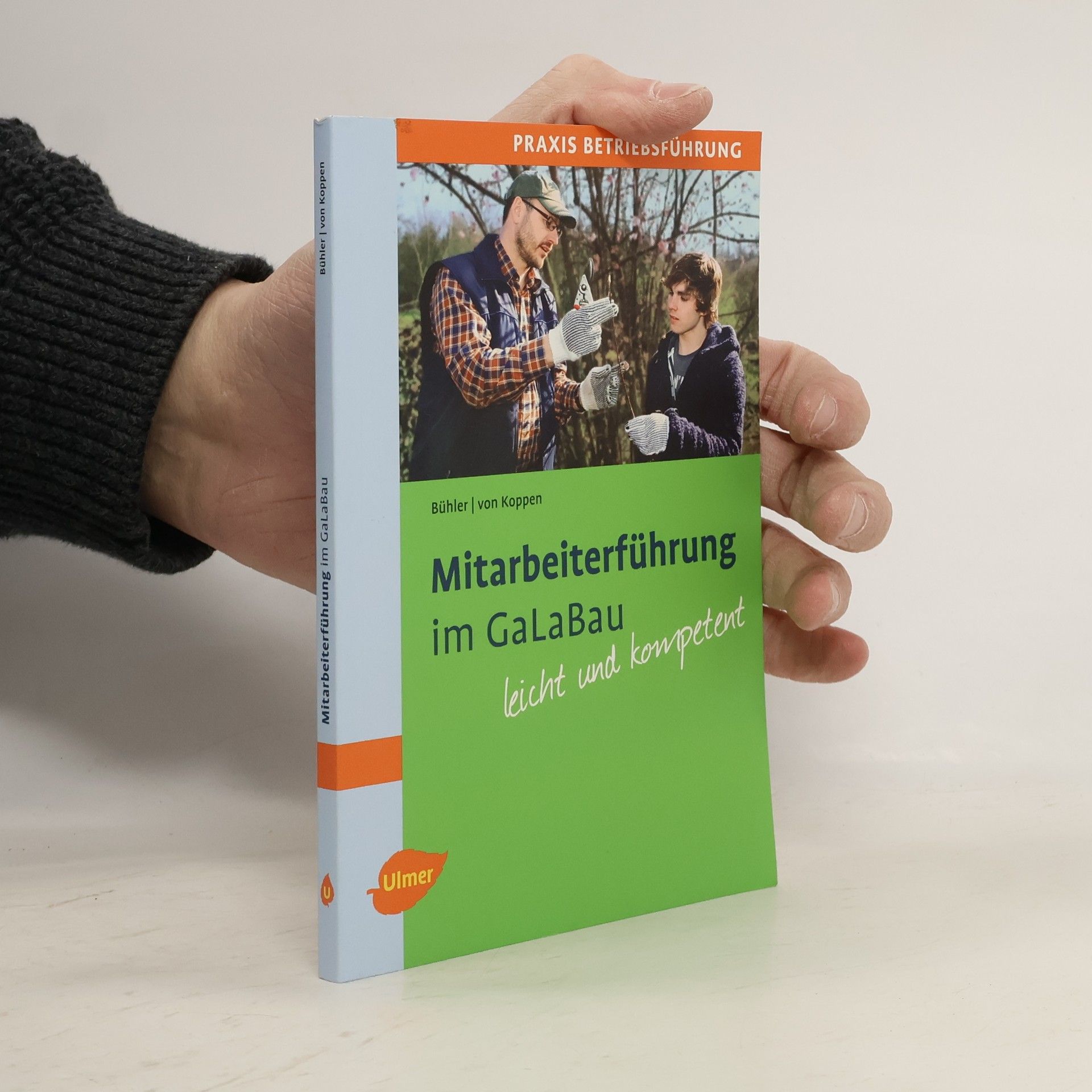 Günter Albrecht-Bühler Mitarbeiterführung im GaLaBau