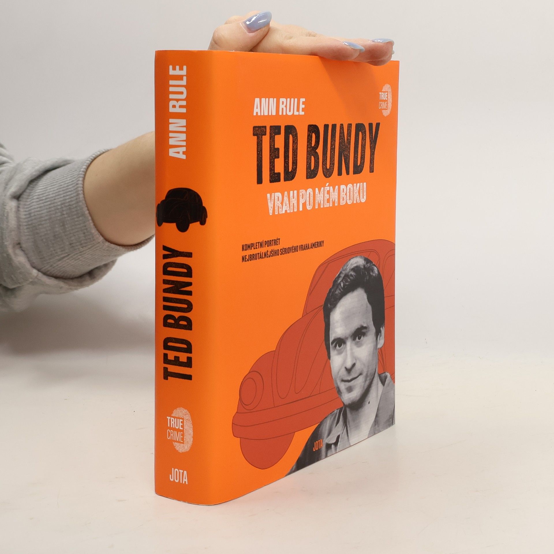 Ted Bundy: vrah po mém boku