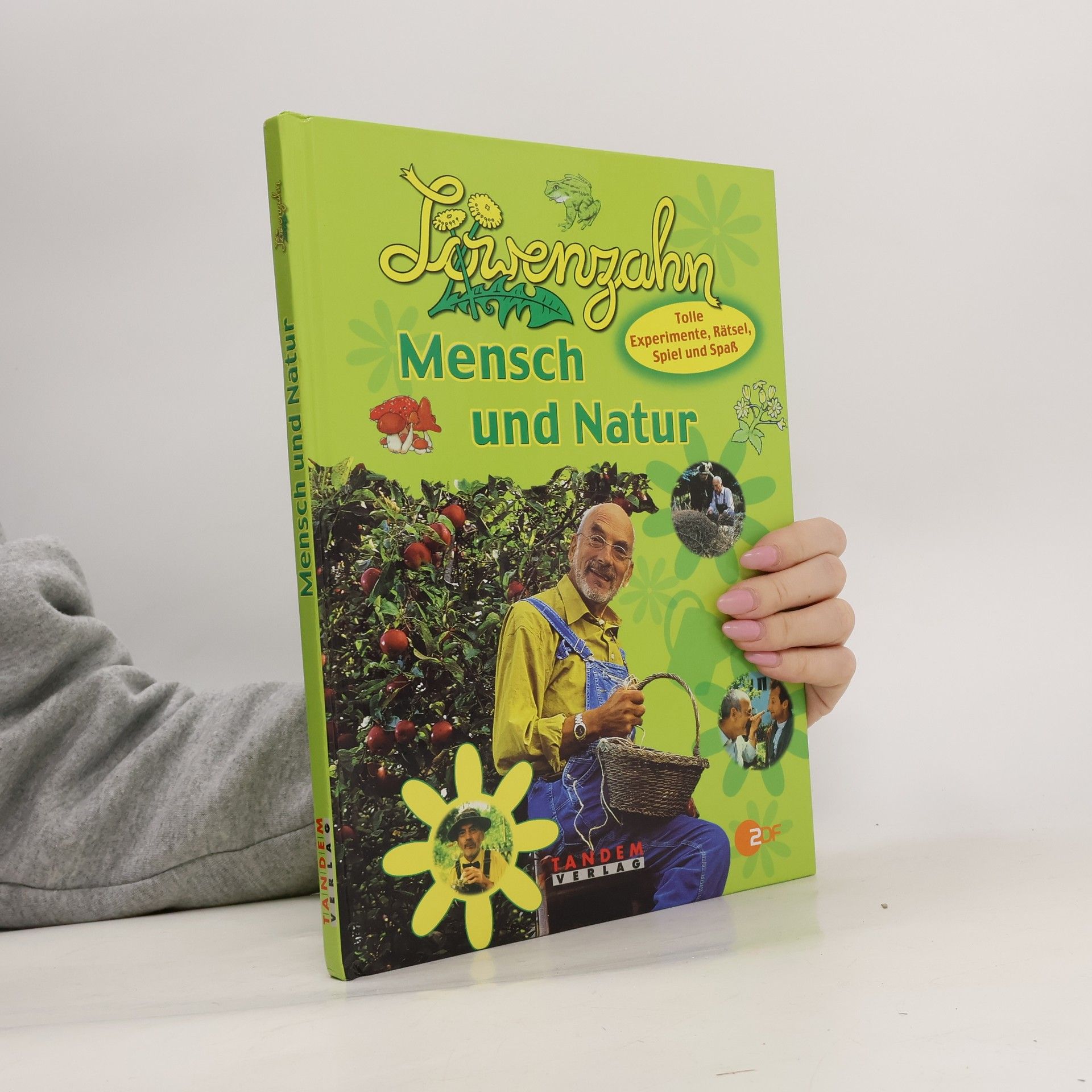 Joachim Lichtenberger Löwenzahn : Mensch und Natur