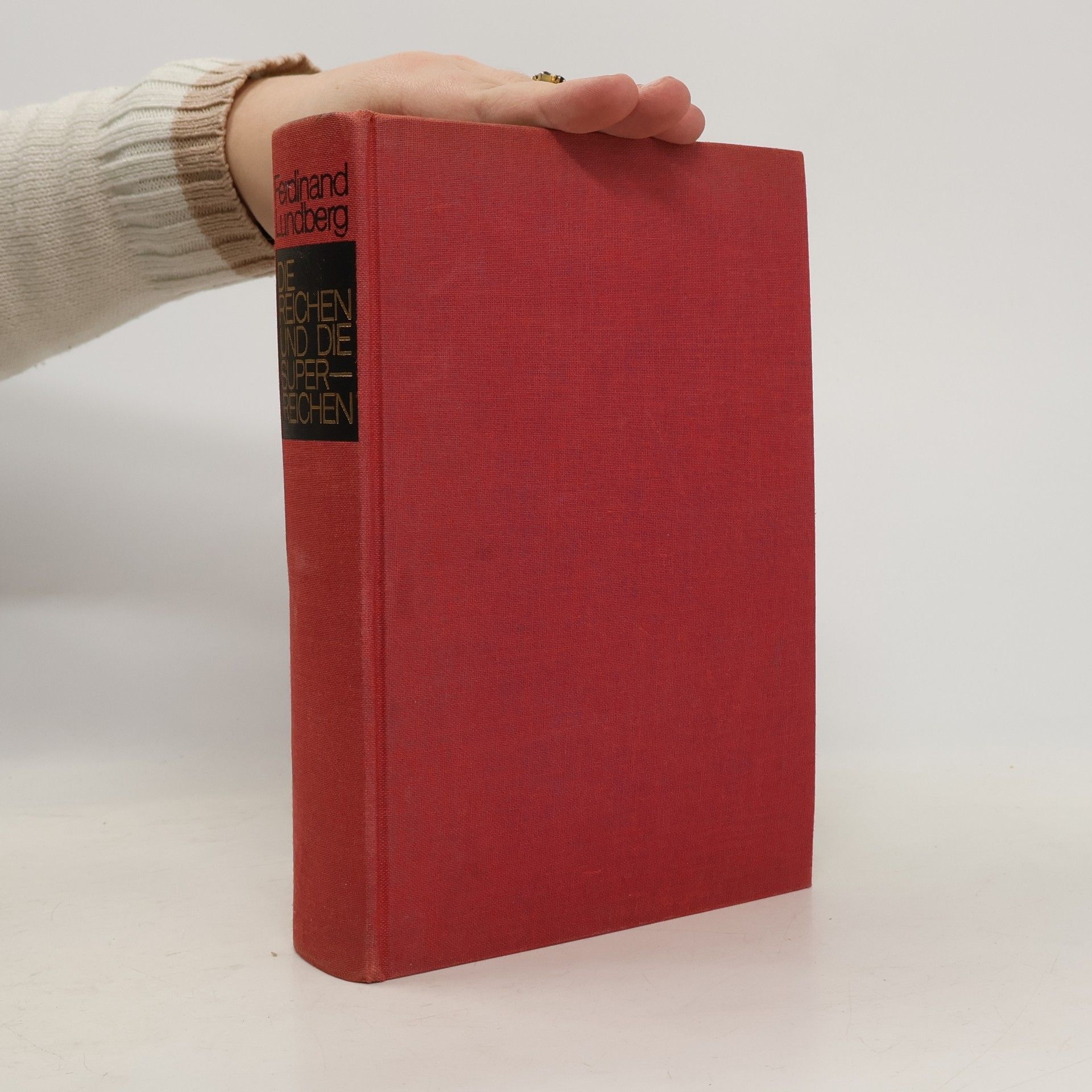 Lundberg Ferdinand Die Reichen und die Superreichen