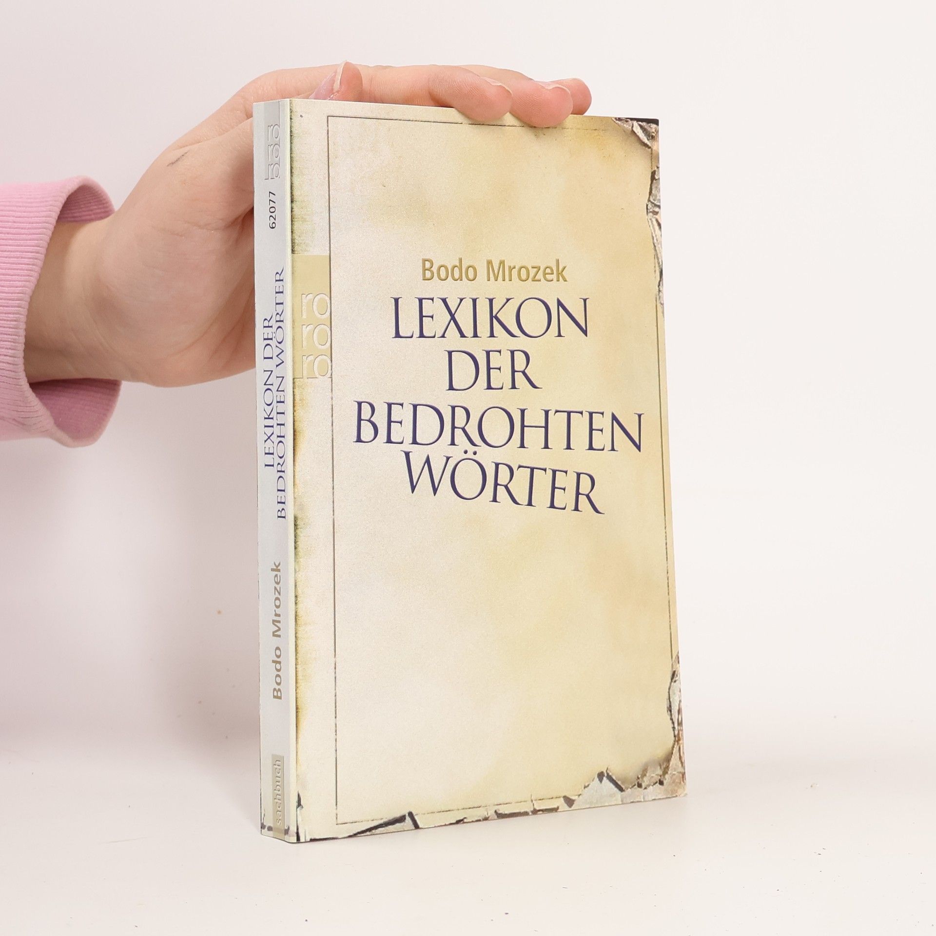 Bodo Mrozek Lexikon der bedrohten Wörter 1