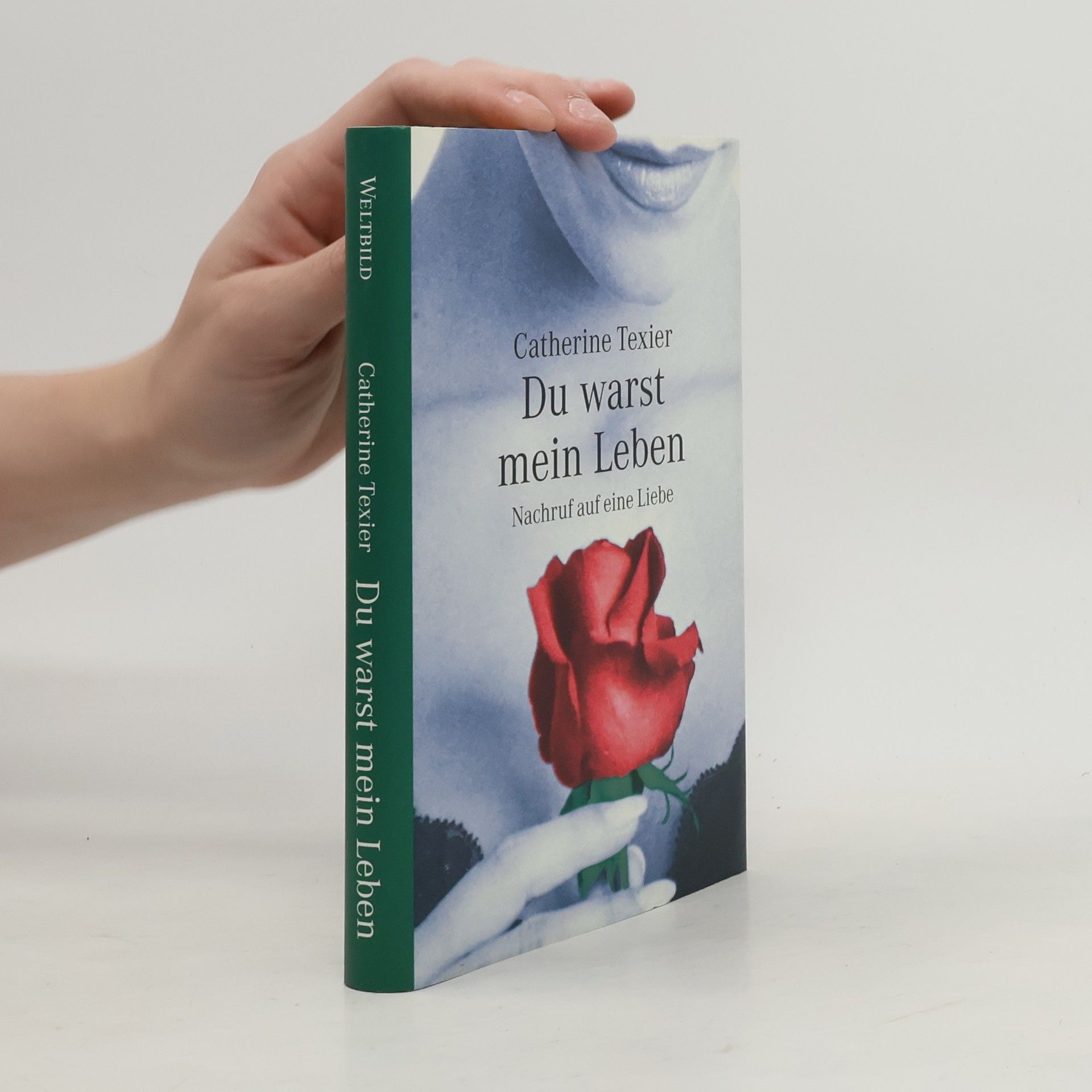 Catherine Texier Du warst mein Leben