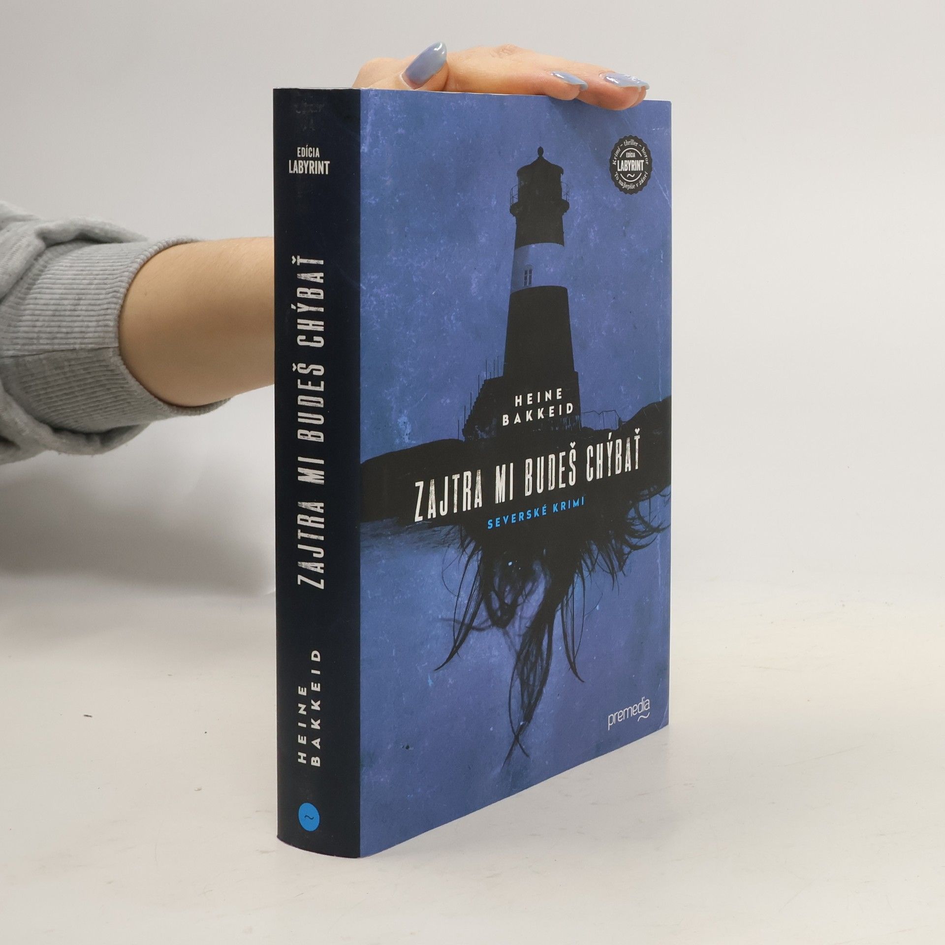 Heine T. Bakkeid Zajtra mi budeš chýbať